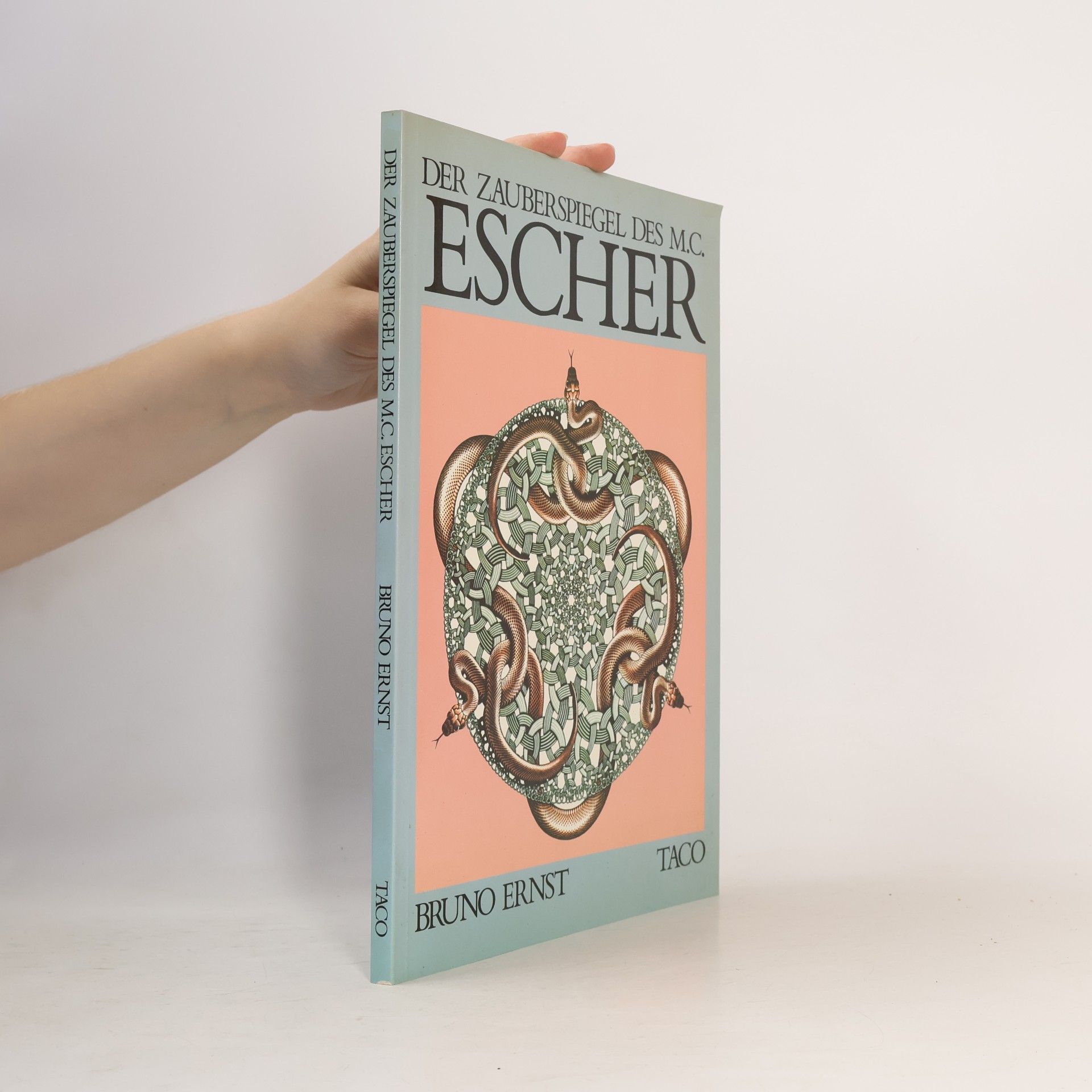 Bruno Ernst Der Zauberspiegel des Maurits Cornelis Escher