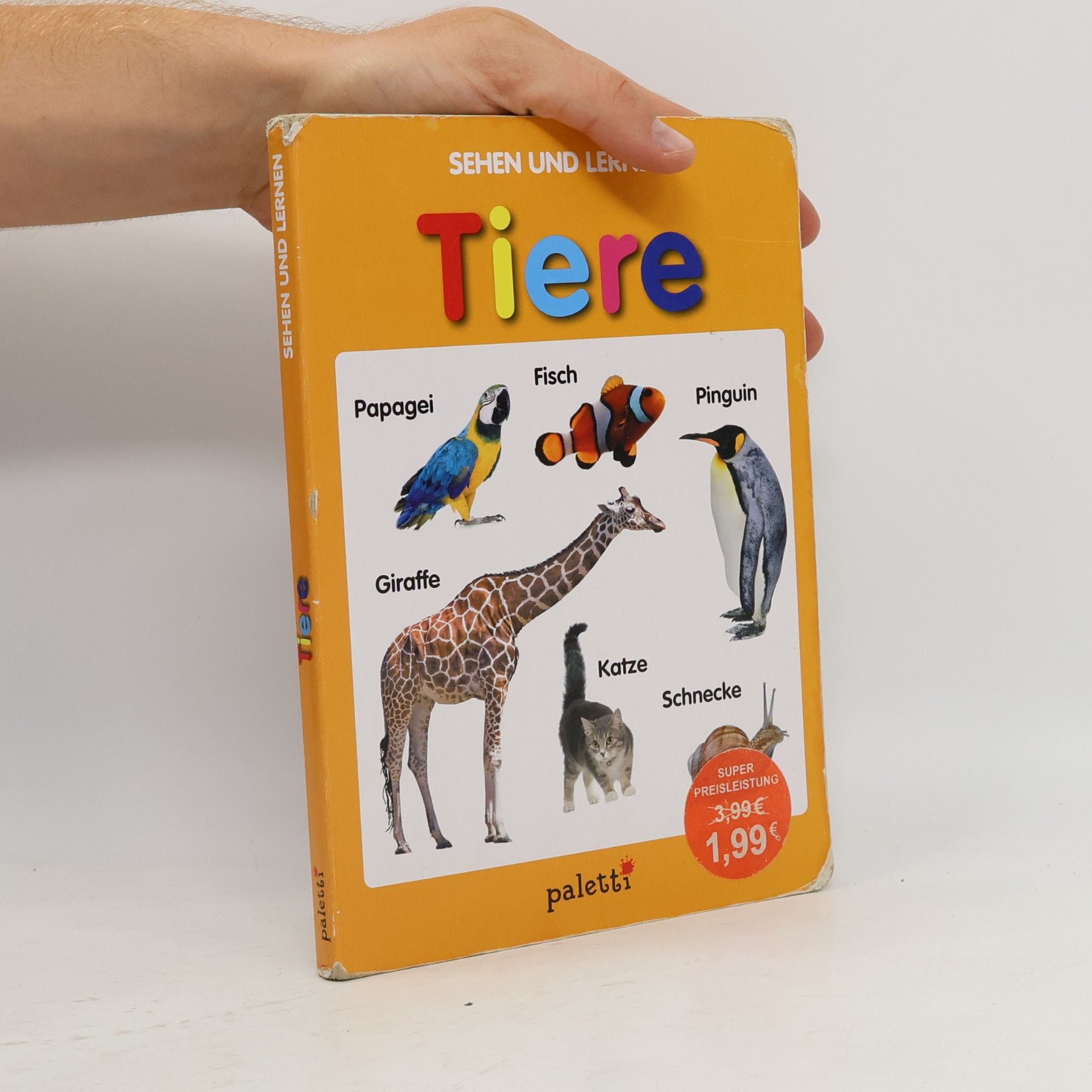 Autorenkollektiv Sehen und Lernen. Tiere