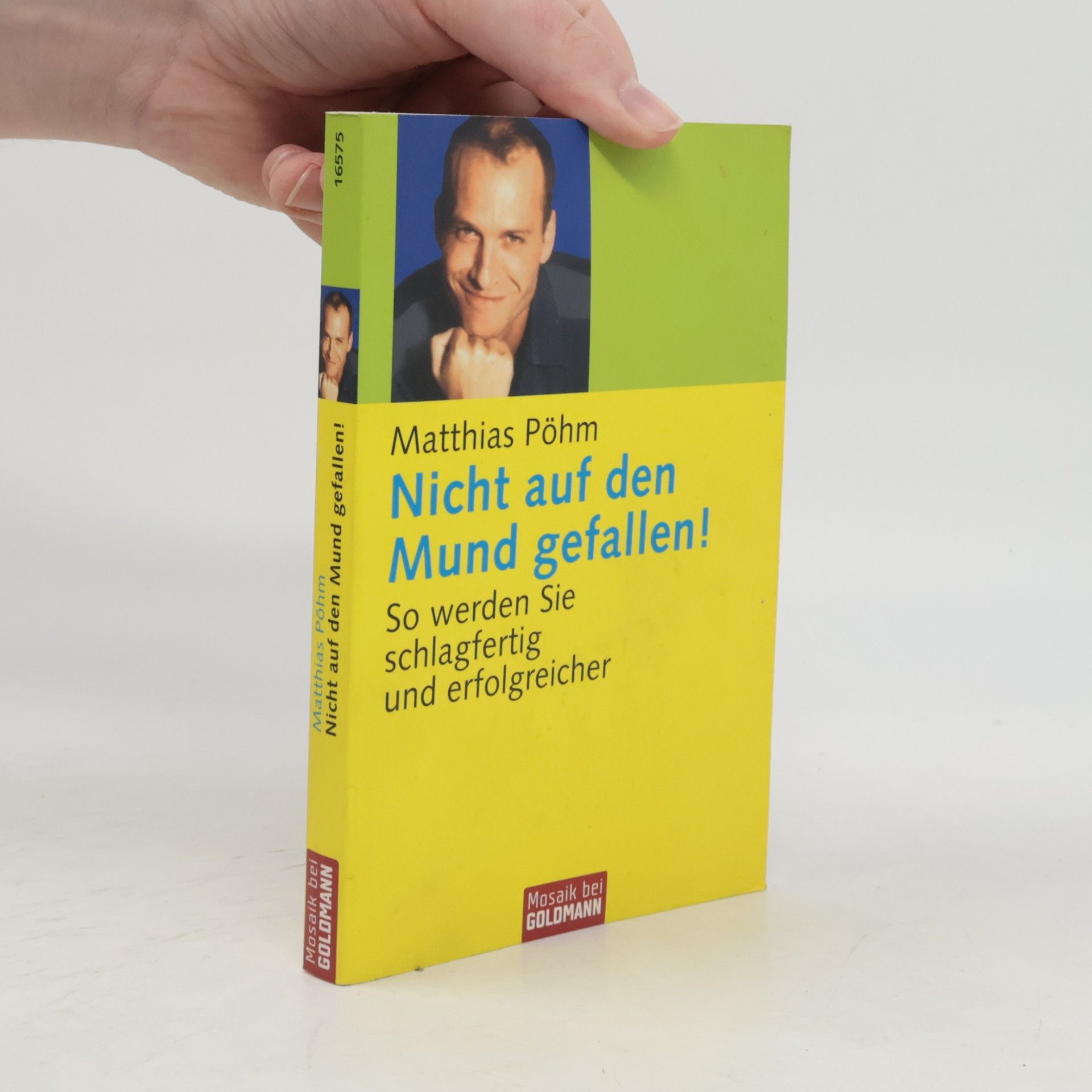 Mathias Pöhm Nicht auf den Mund gefallen!