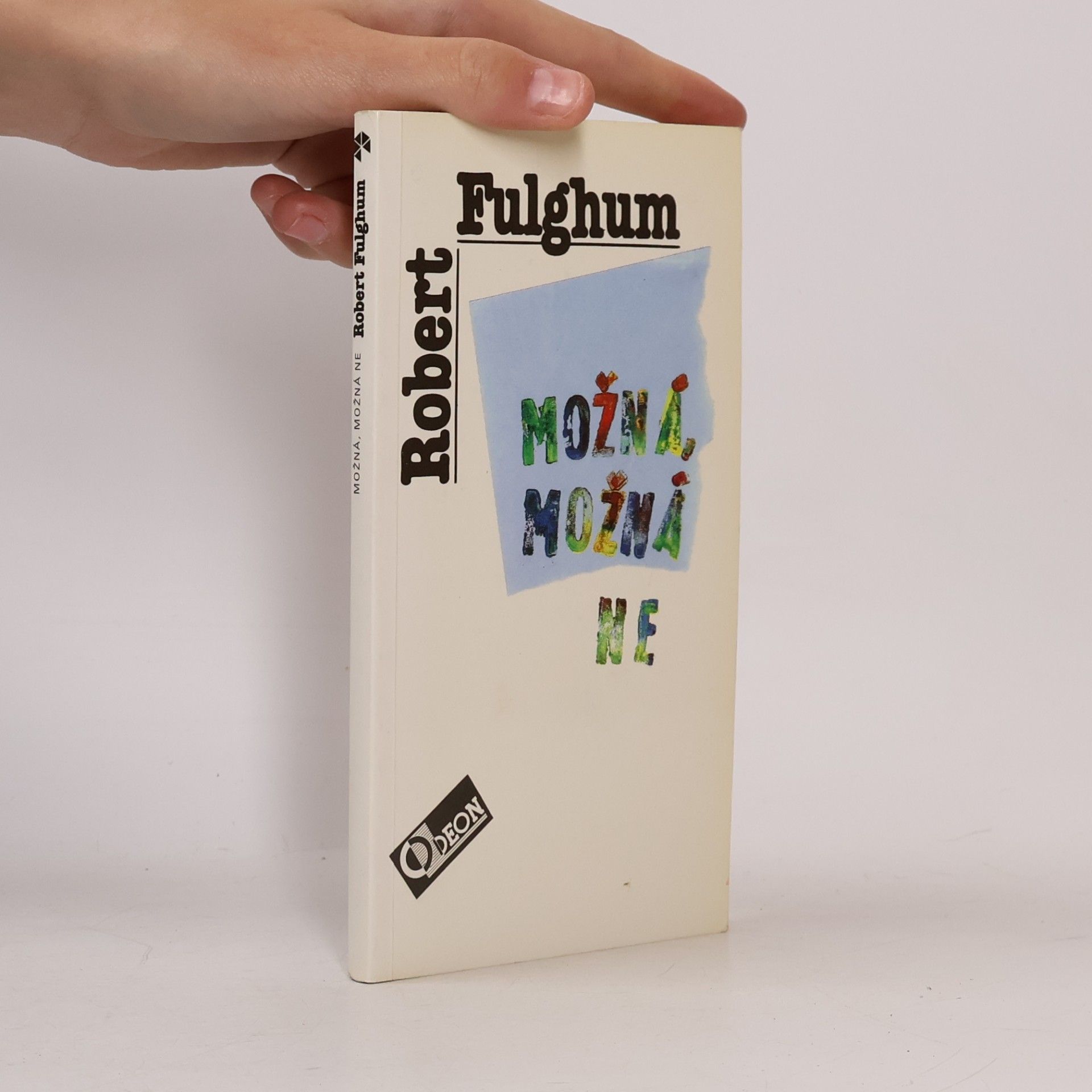 Robert Fulghum Možná, možná ne