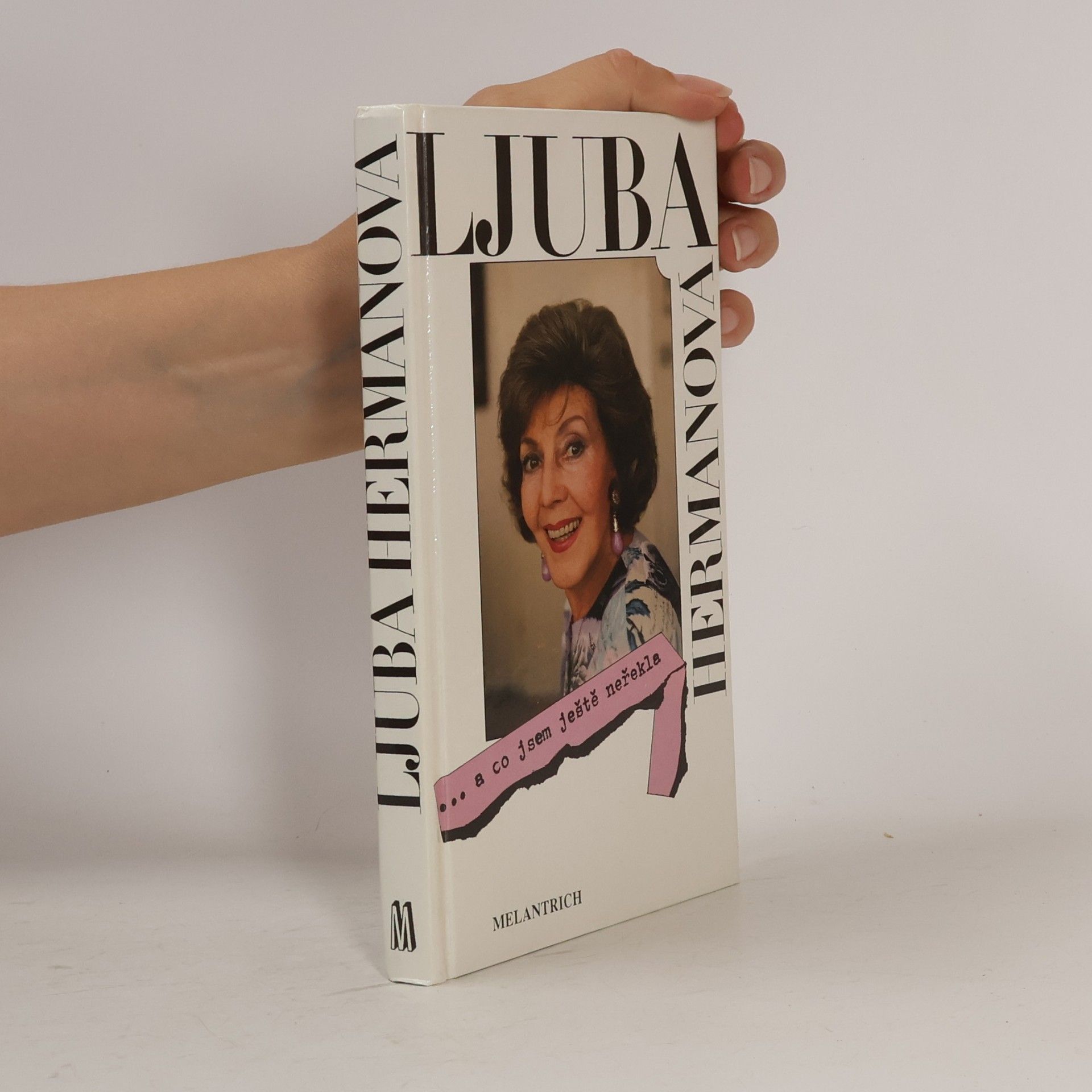 Hermanová Ljuba ... a co jsem ještě neřekla