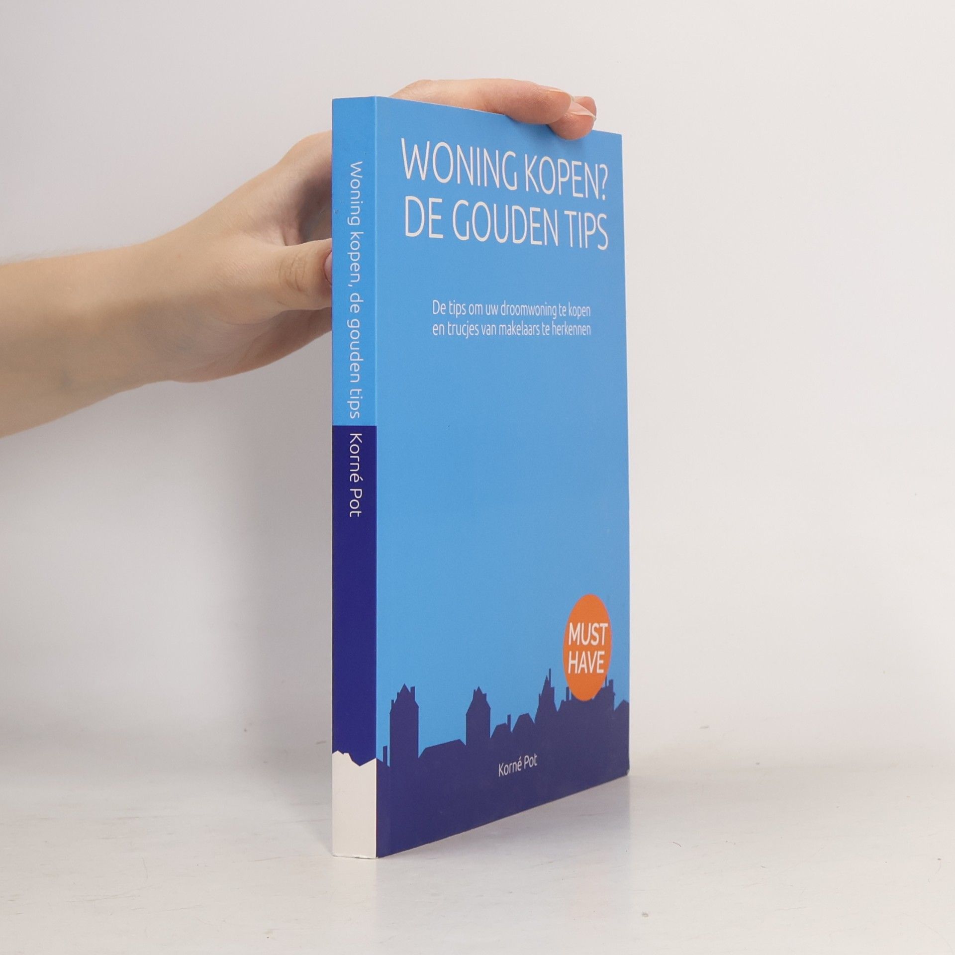 Korné Pot Woning kopen? De gouden tips