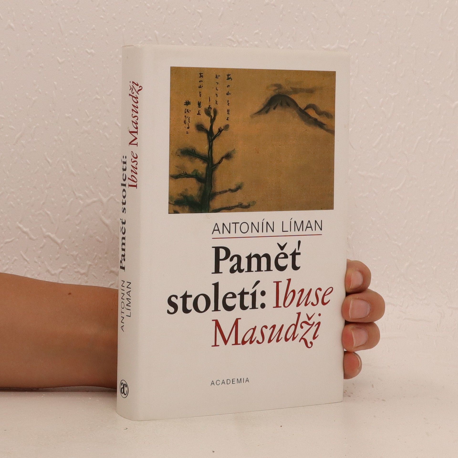 Antonín Líman Paměť století - Ibuse Masudži