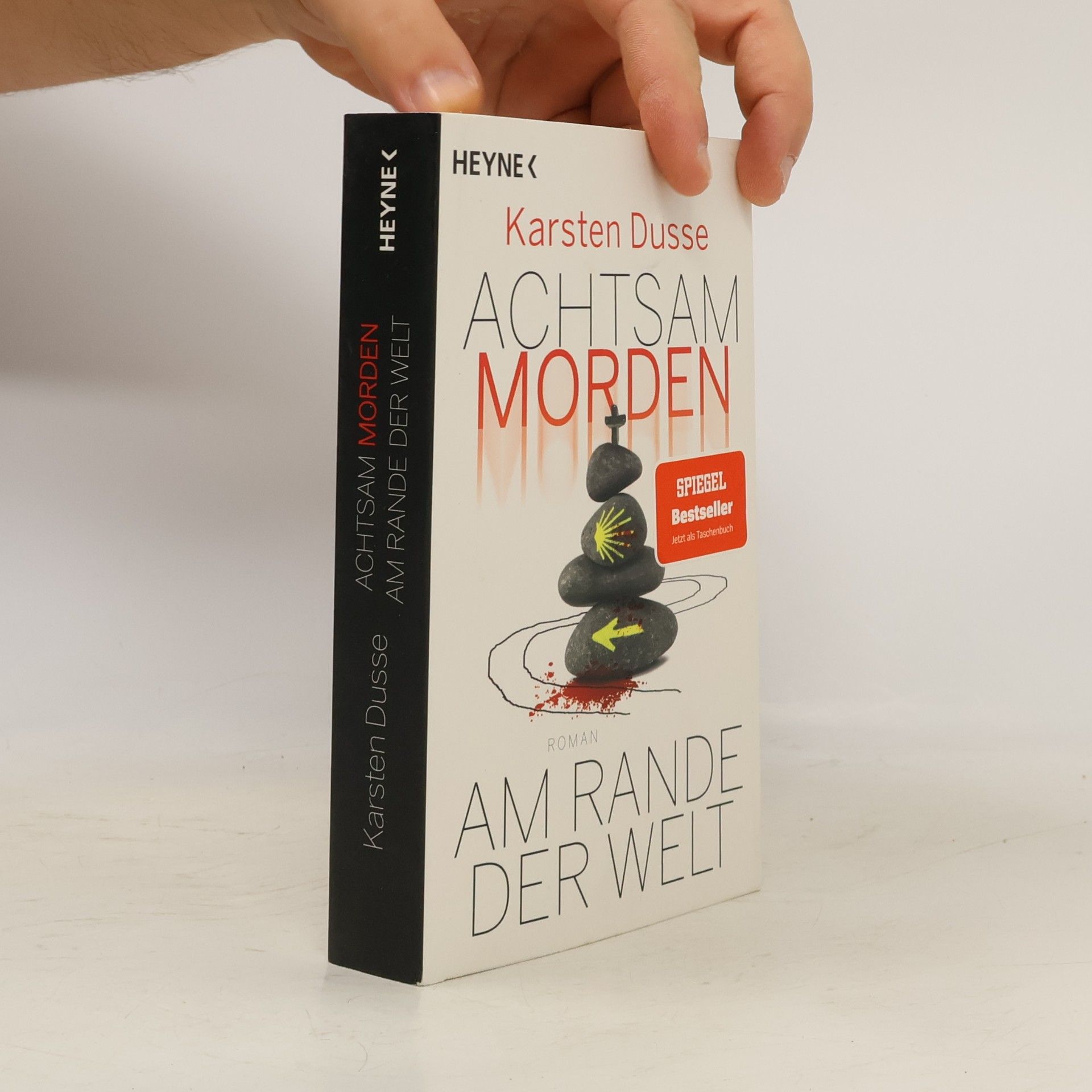 Karsten Dusse Achtsam morden am Rande der Welt