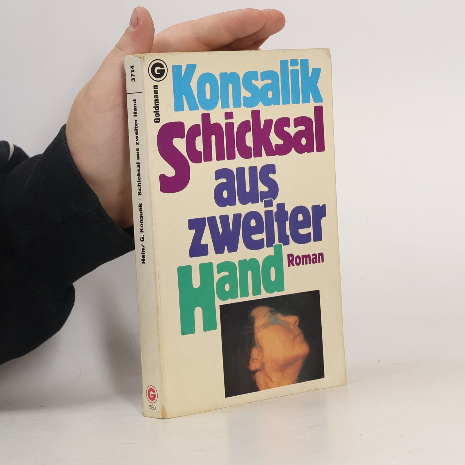Heinz Günther Konsalik Schicksal aus zweiter Hand