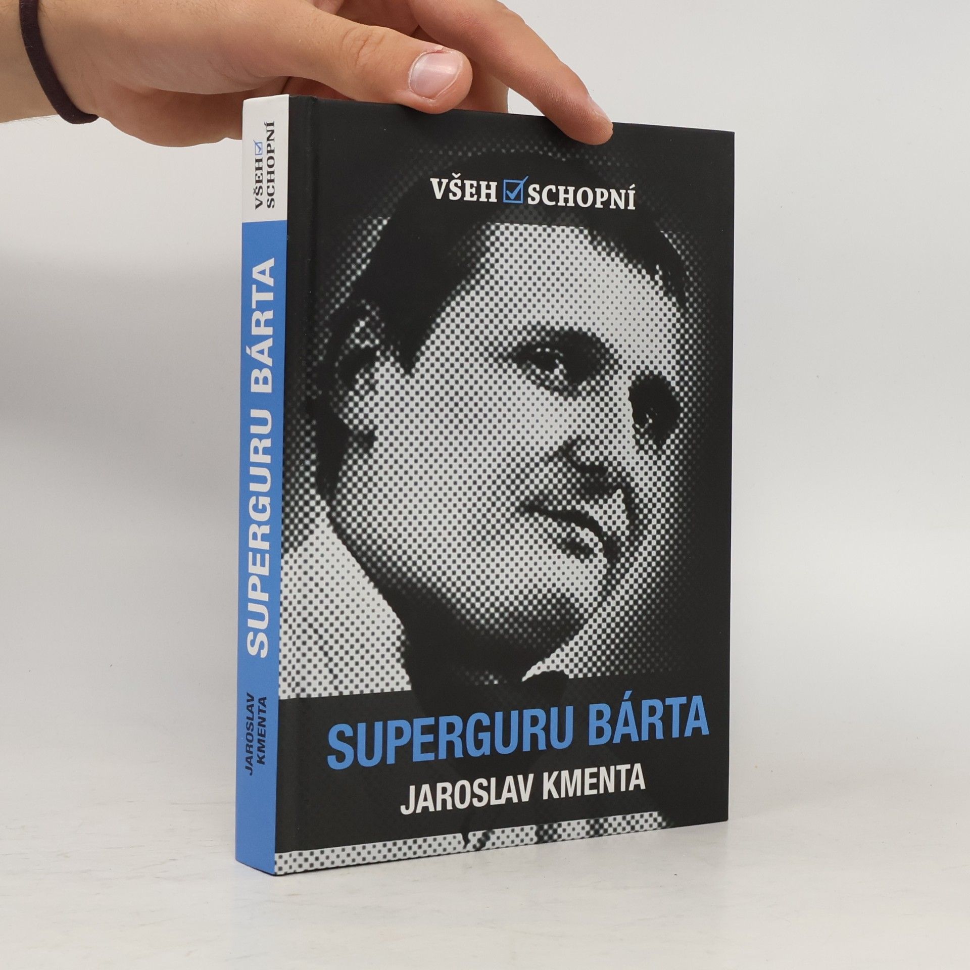 Všehoschopní - superguru Bárta