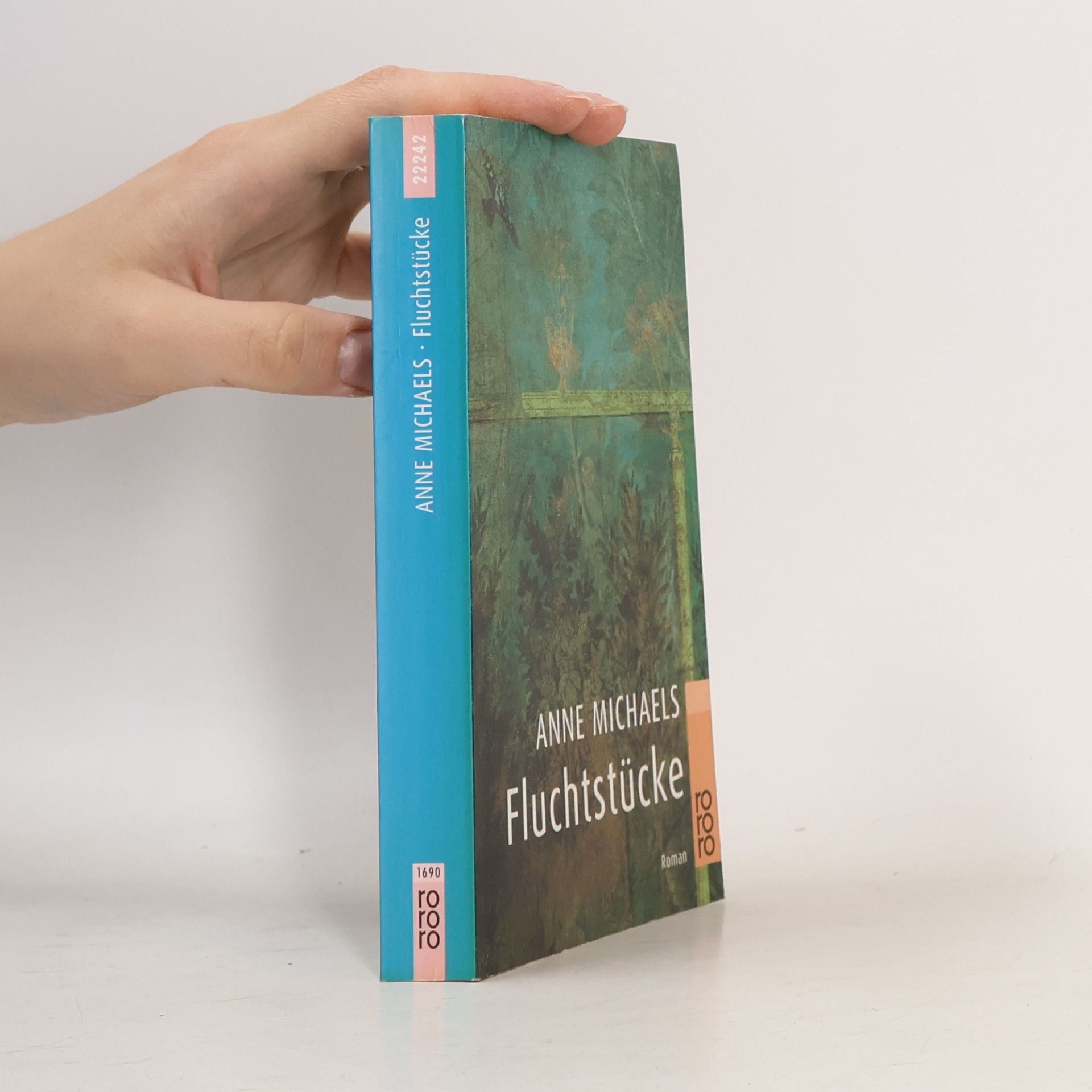 Anne Michaels Fluchtstücke