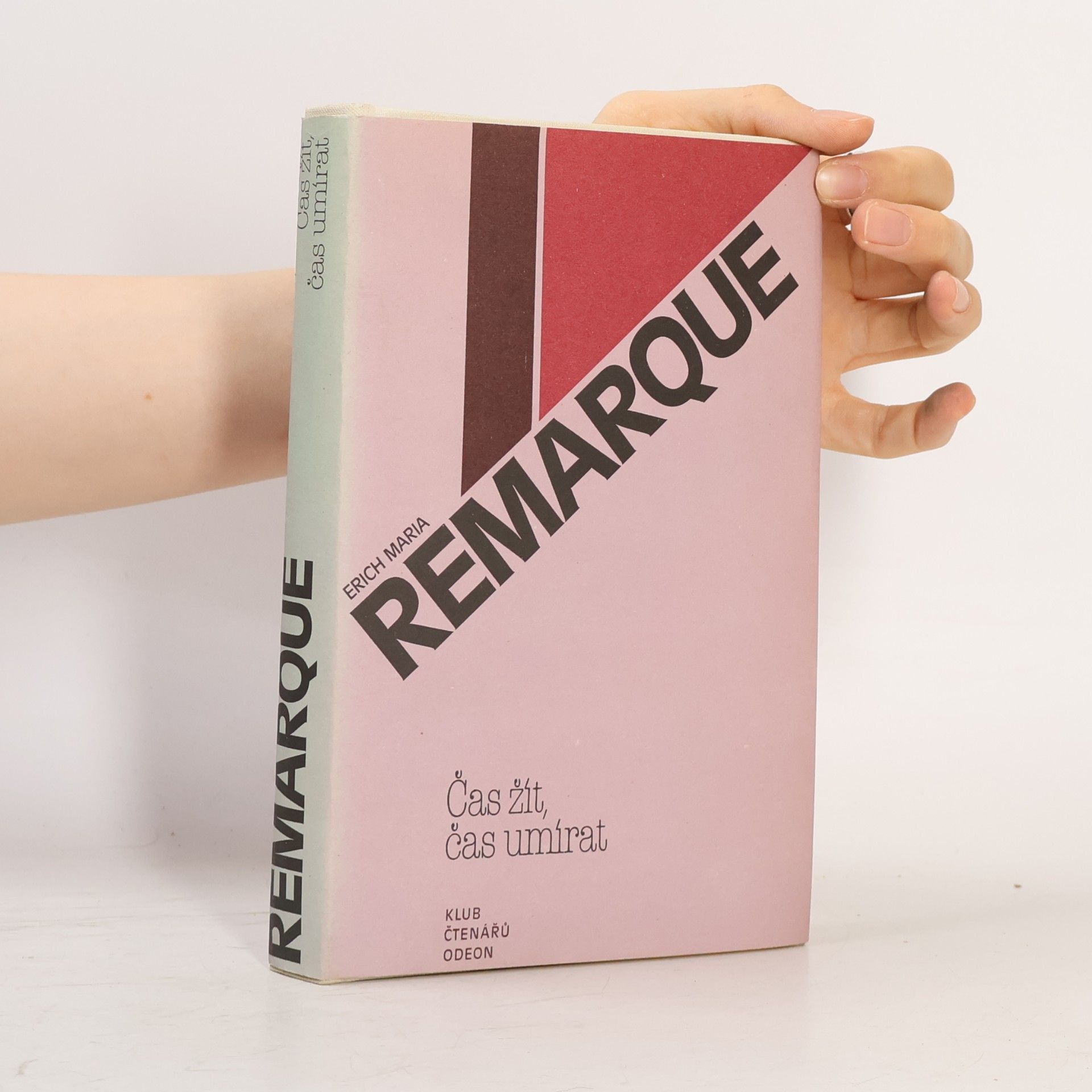 Erich Maria Remarque Čas žít, čas umírat