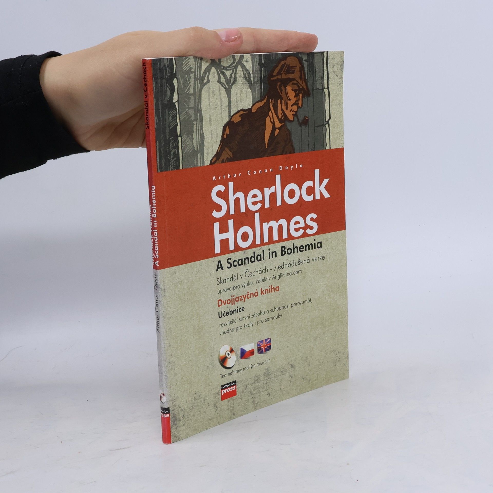 Arthur Conan Doyle Sherlock Holmes. A Scandal in Bohemia / Skandál v Čechách