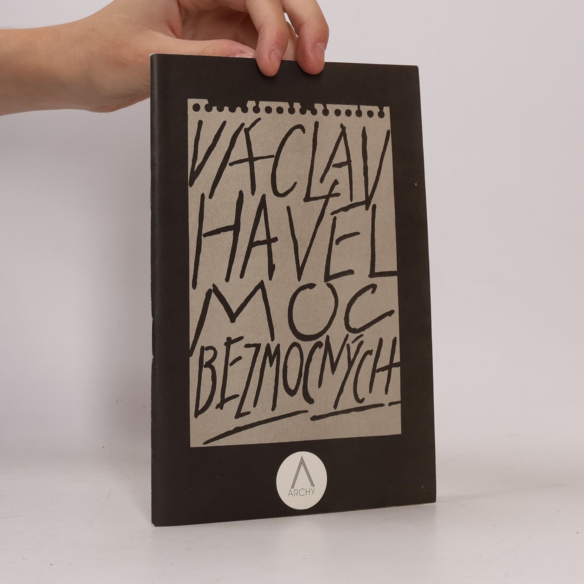 Václav Havel Moc bezmocných