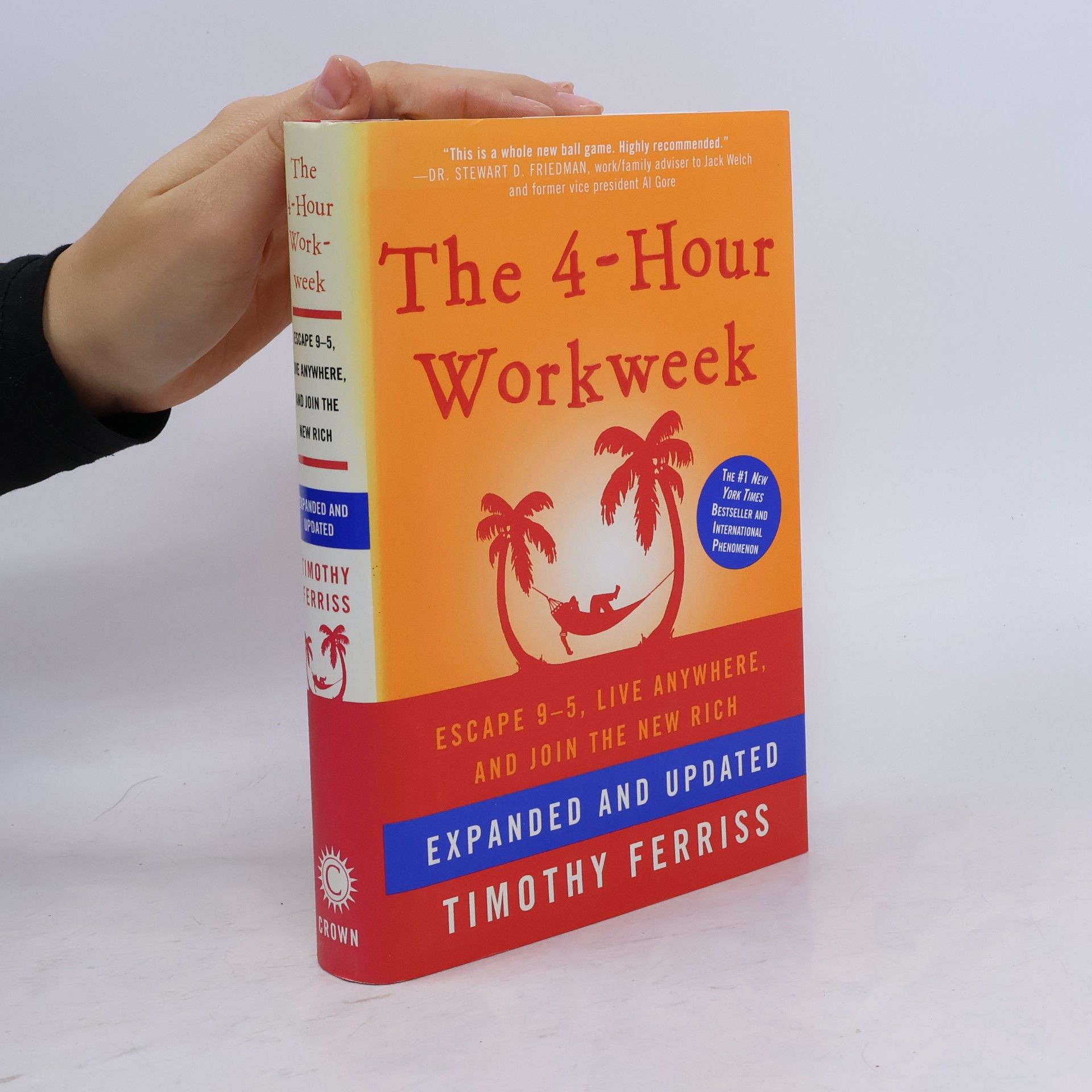 Timothy Ferriss The 4-hour Workweek. Escape 9-5, Live Anywhere and Join The New Rich