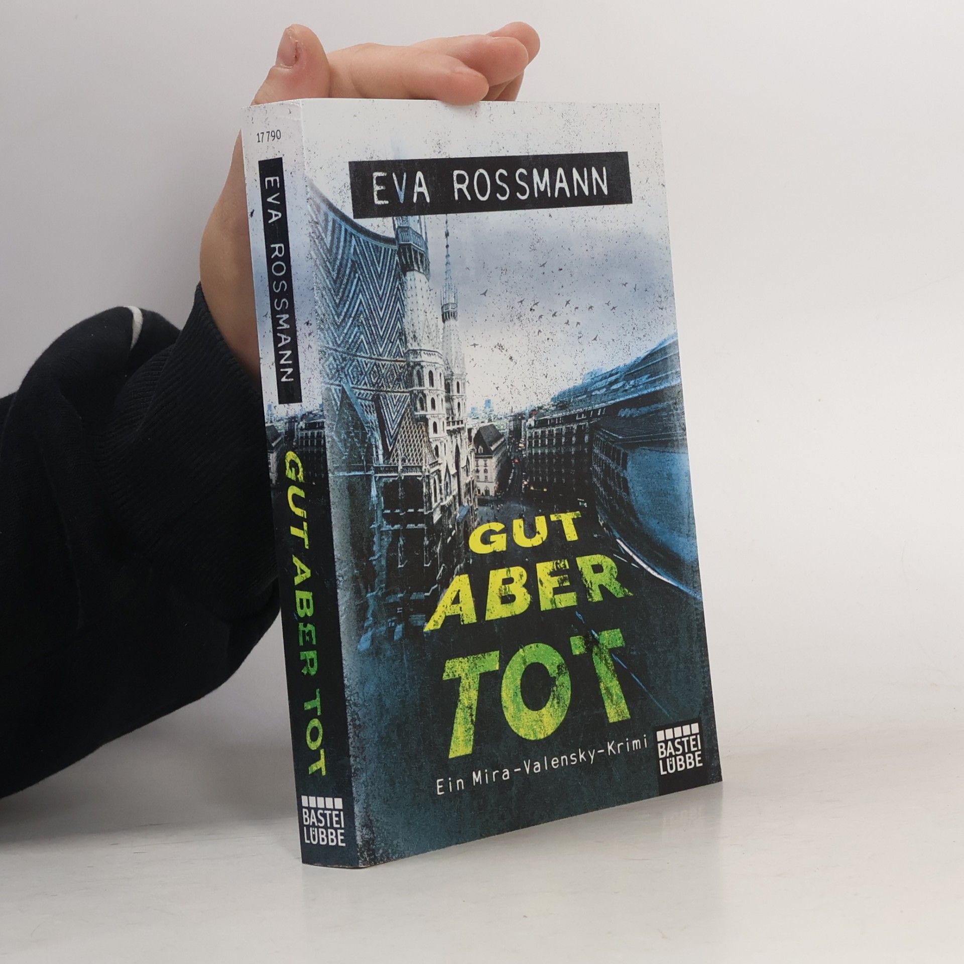 Eva Rossmann Gut aber tot