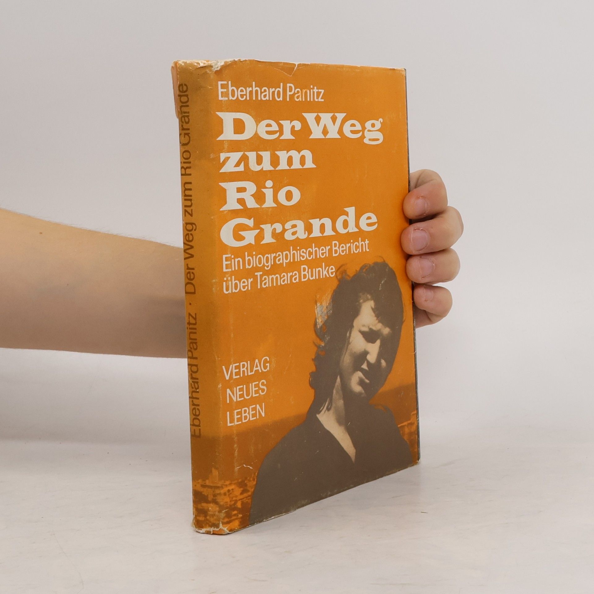 Eberhard Panitz Der Weg zum Rio Grande