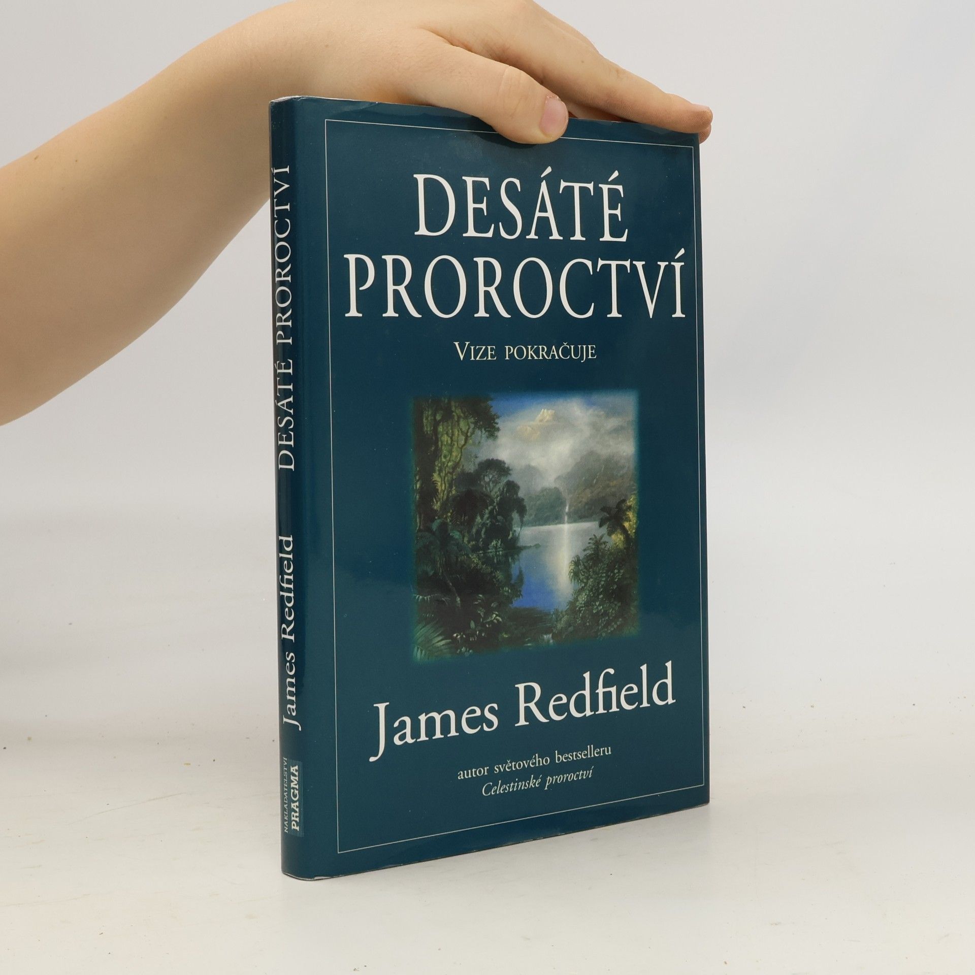 James Redfield Desáté proroctví
