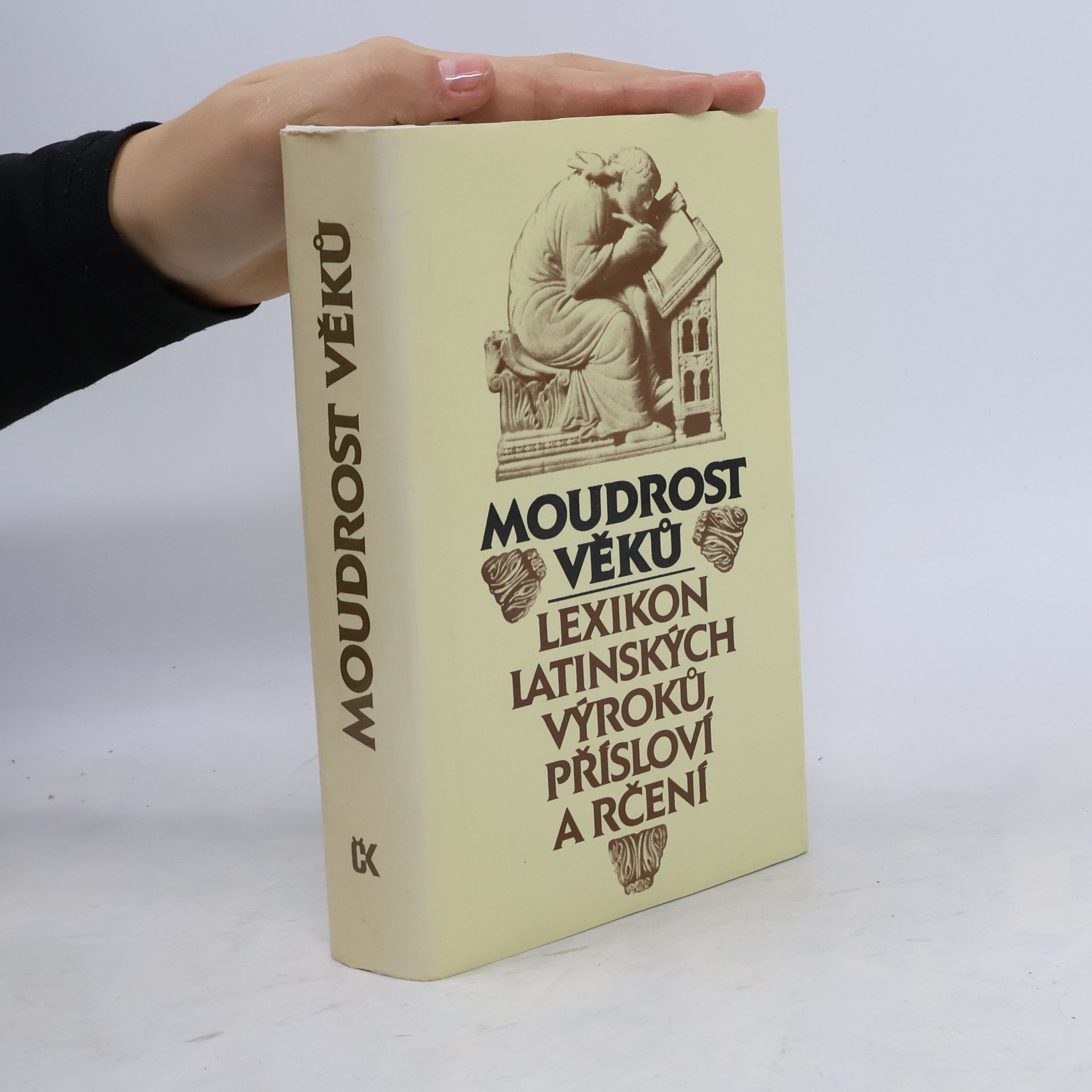Moudrost věků. Lexikon latinských výroků, přísloví a rčení