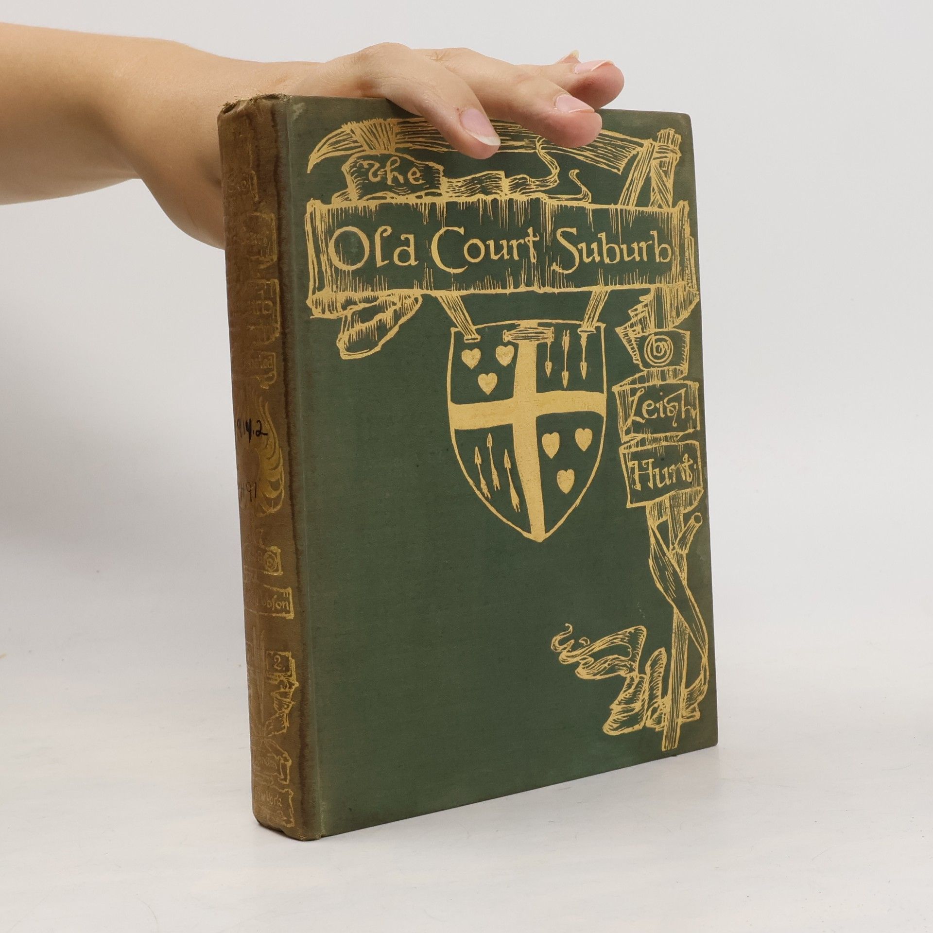 The Old Court Suburb: Memorials of Kensington, Regal, Critical, & Anecdotical