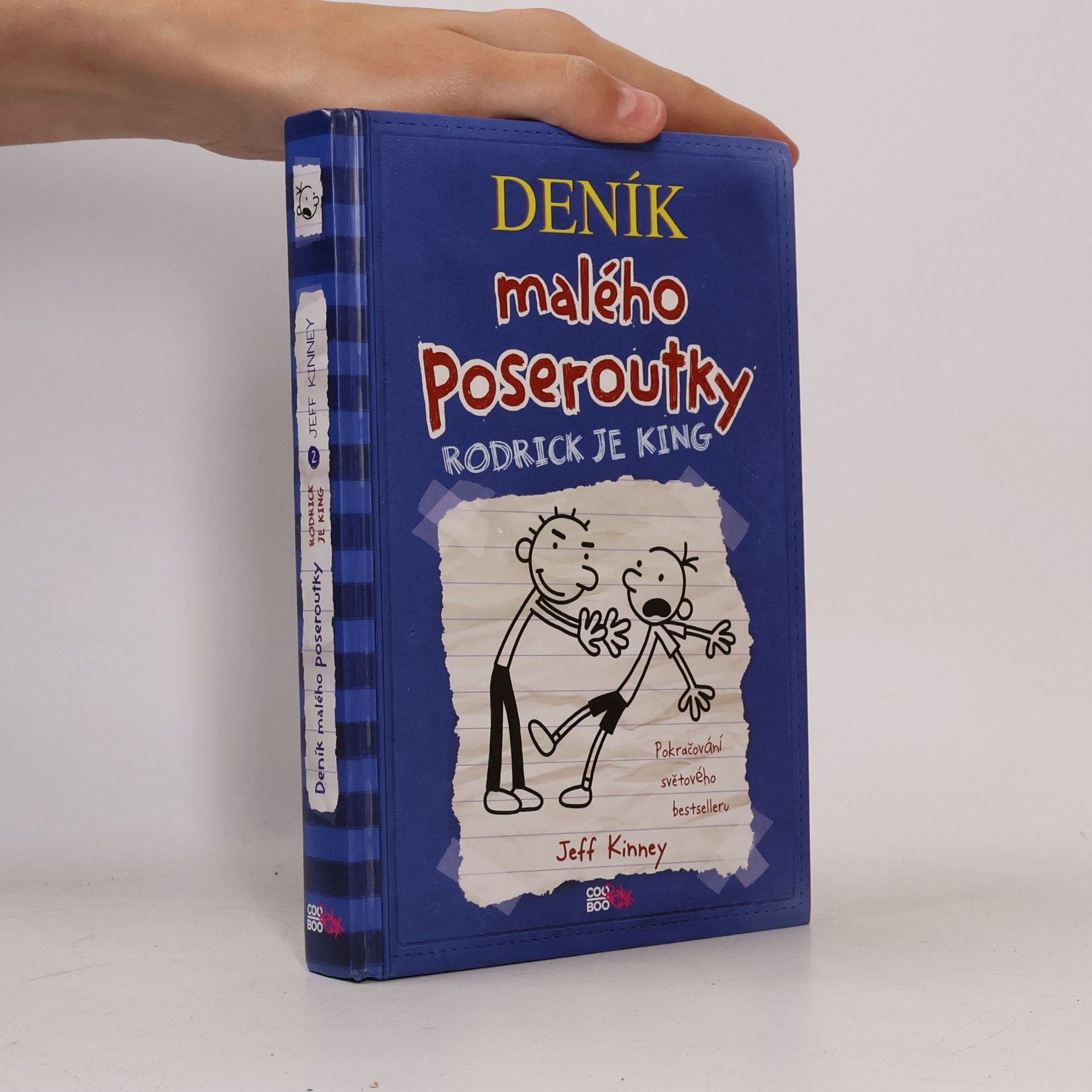 Jeff Kinney Deník malého poseroutky 2. Rodrick je king