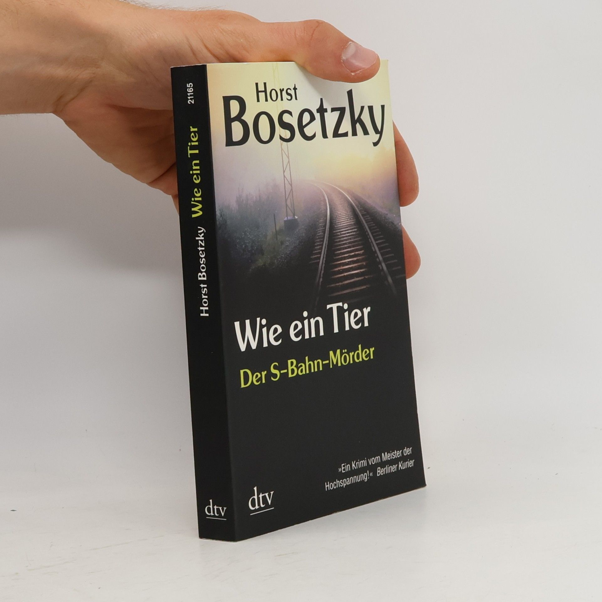 Horst Bosetzky dtv Unterhaltung: Wie ein Tier