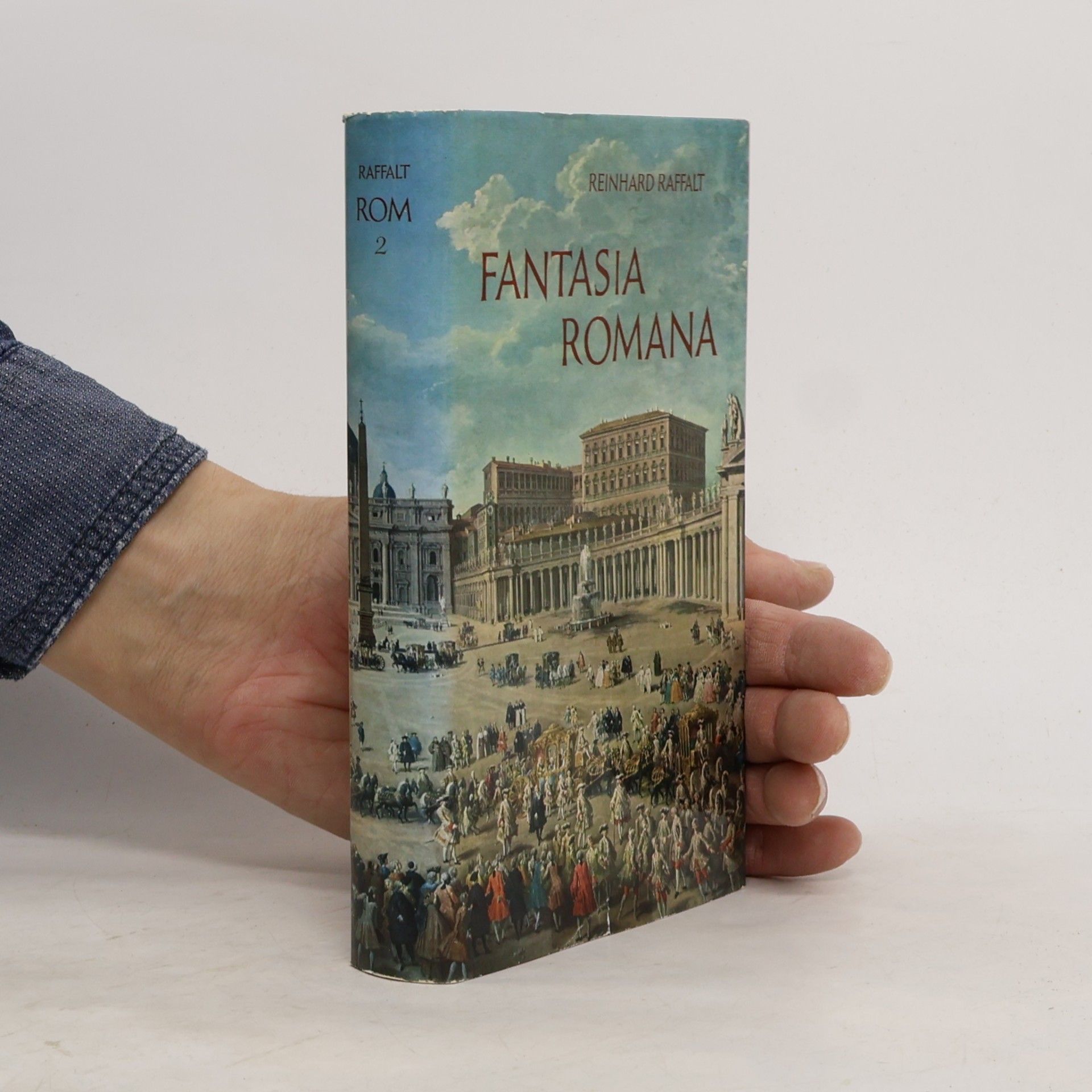Raffalt Reinhard Fantasia romana