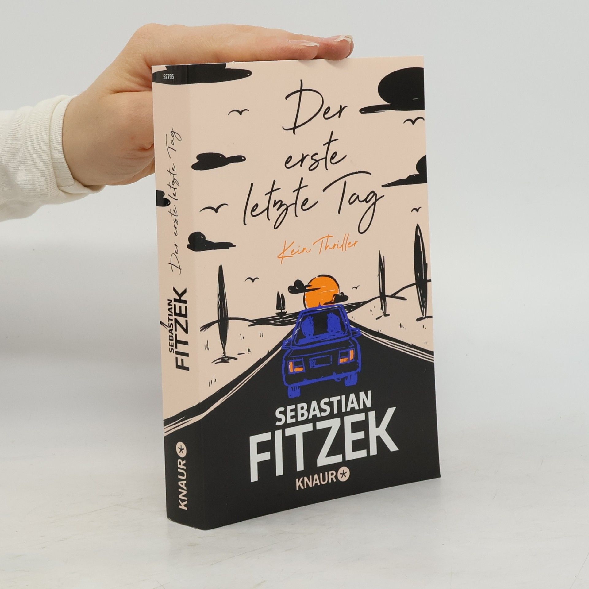 Sebastian Fitzek Der erste letzte Tag