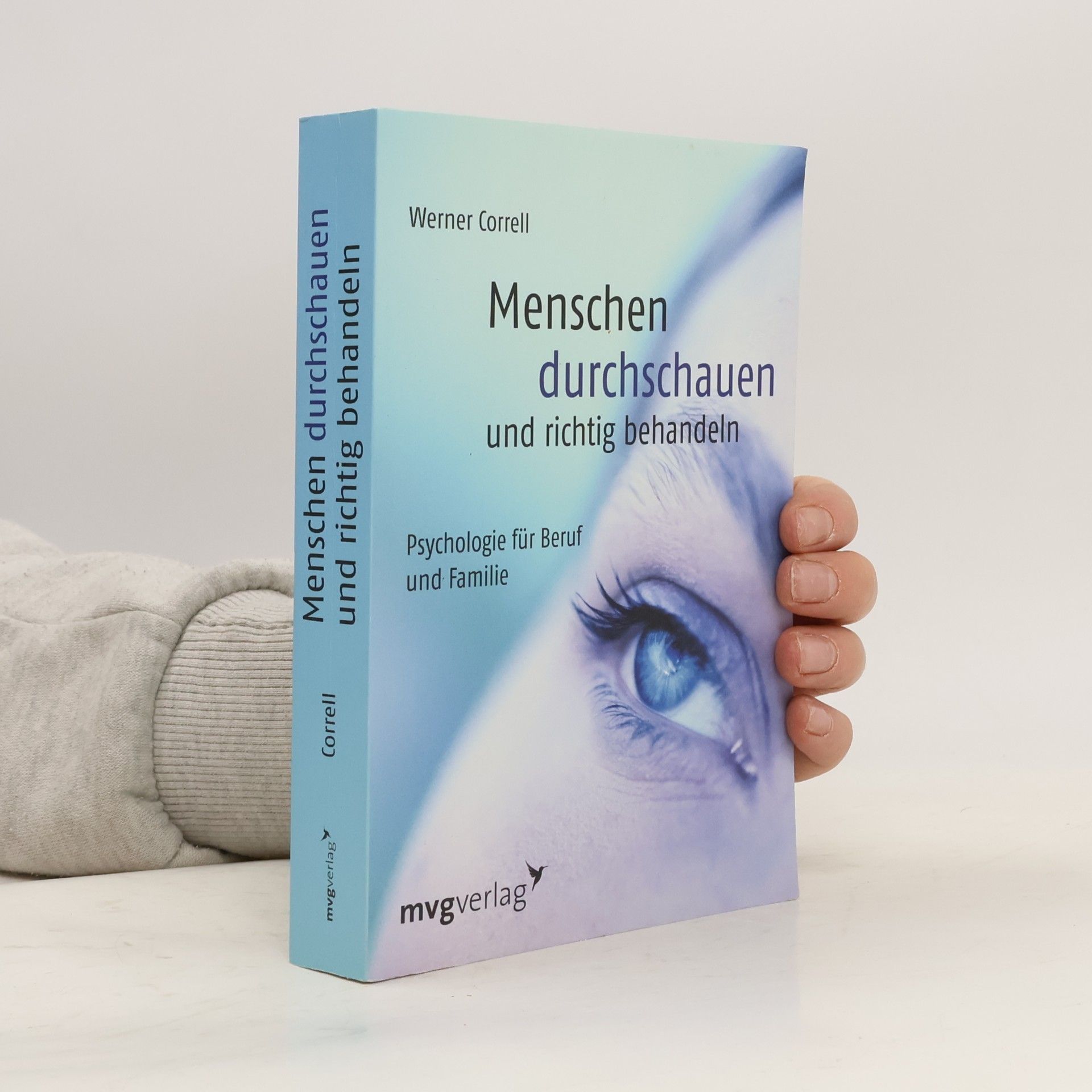 Werner Correll Menschen durchschauen und richtig behandeln