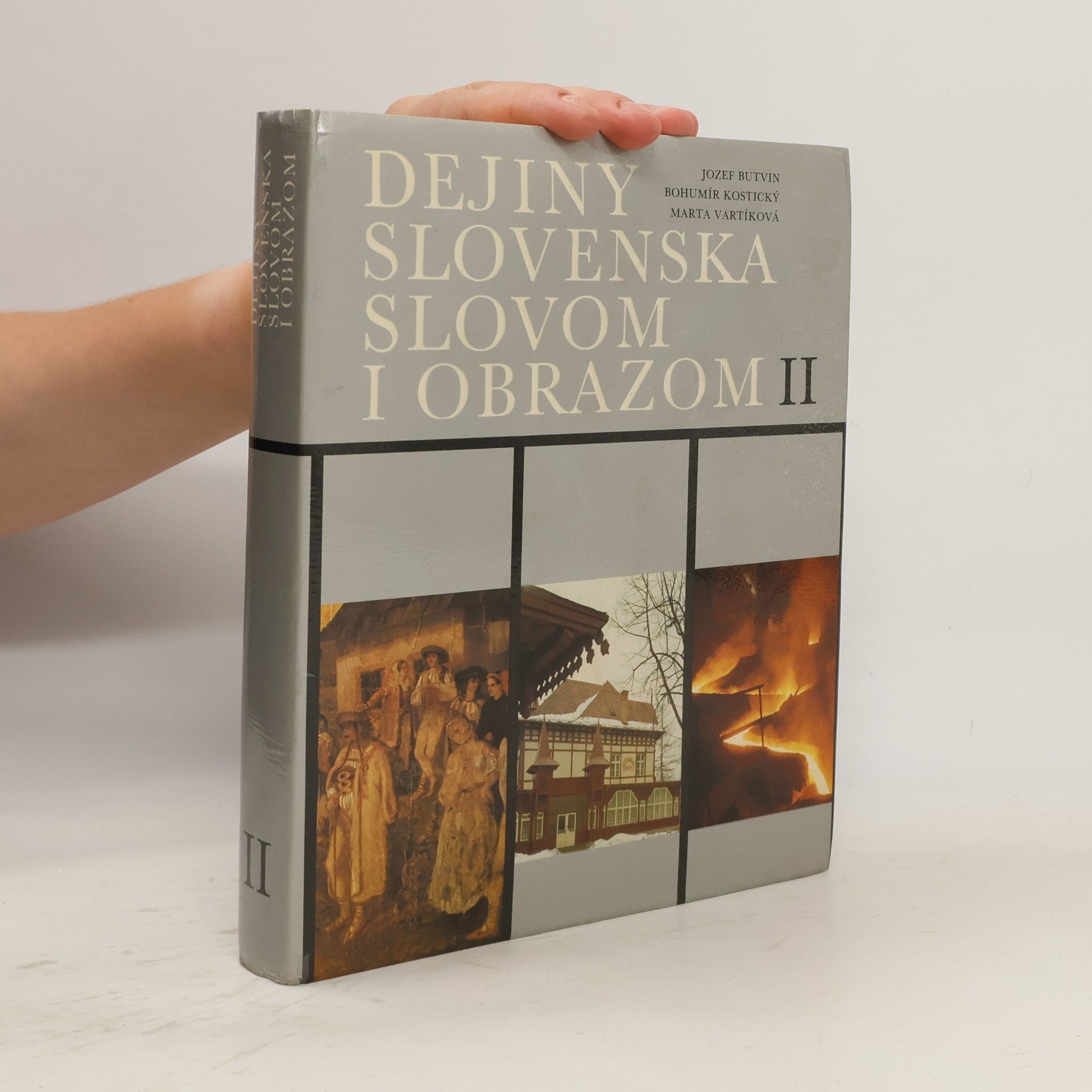 Bohumı r. Kostický Dejiny Slovenska slovom i obrazom II.