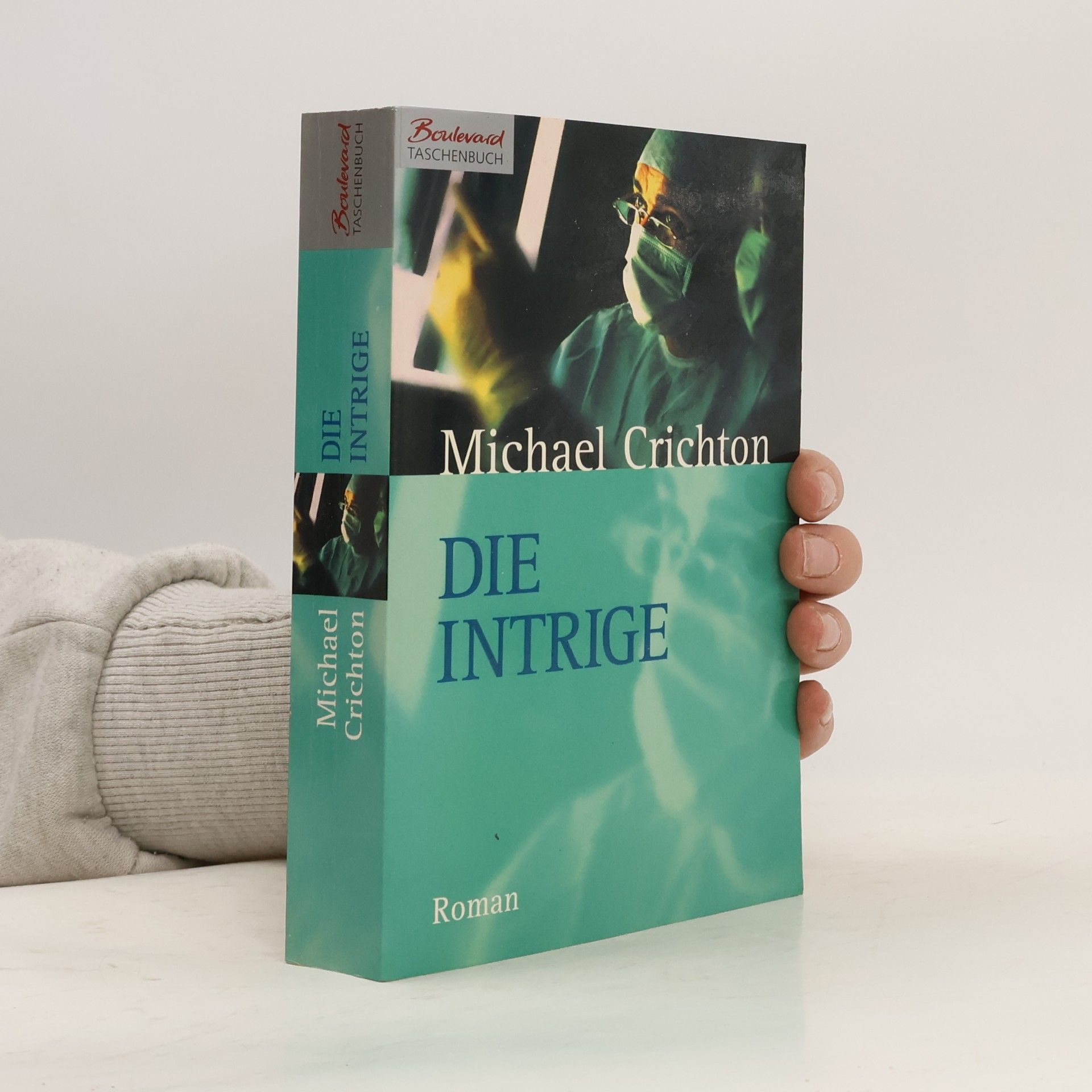 Michael Crichton Die Intrige