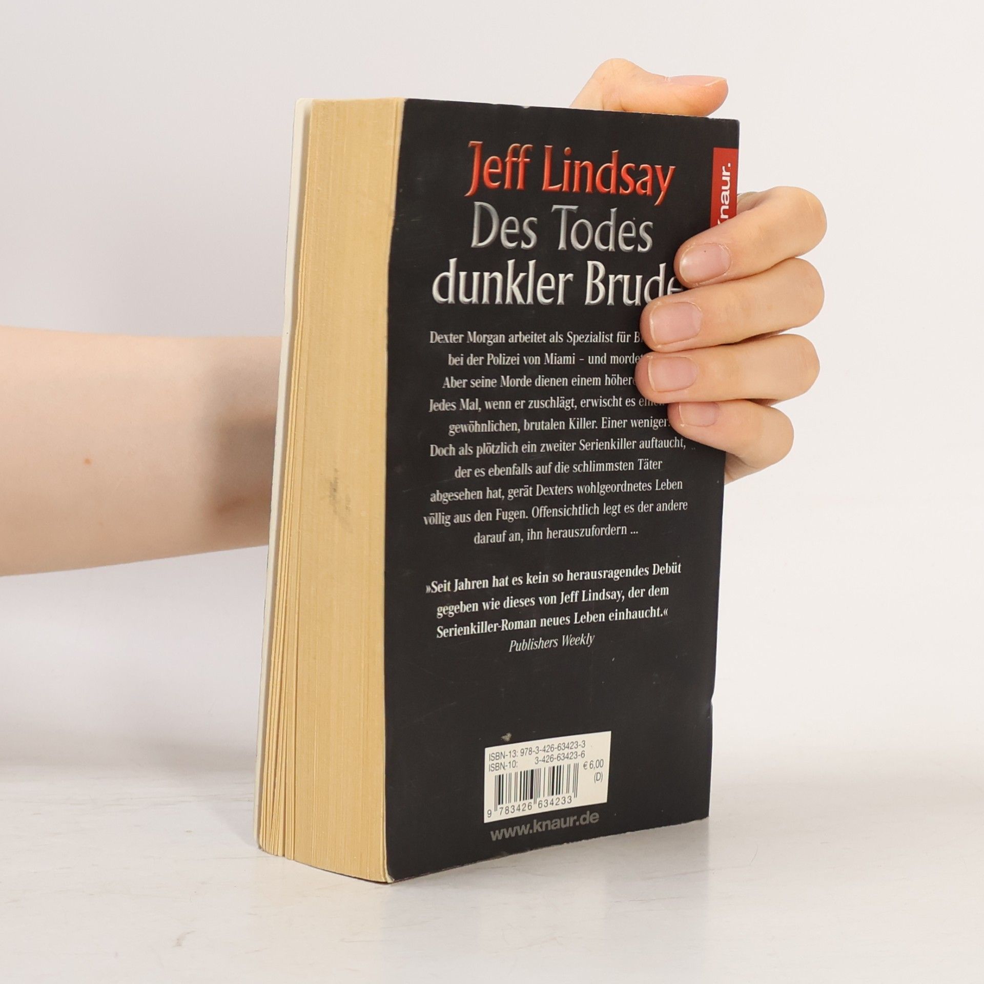 Jeff Lindsay Des Todes dunkler Bruder