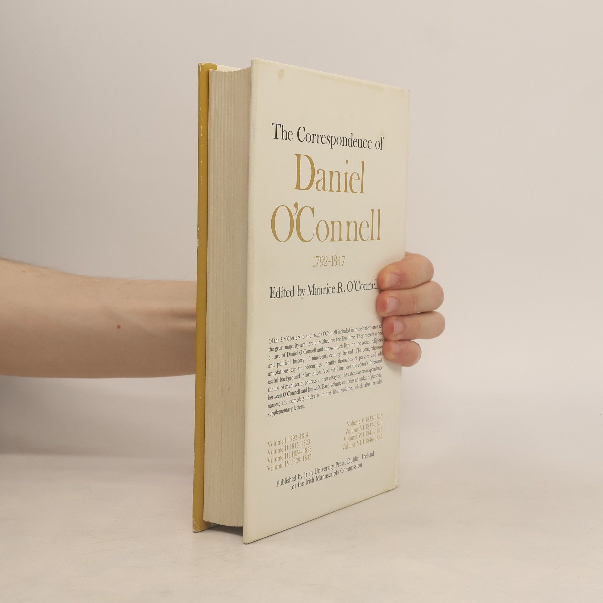 Maurice R. O'Connell The Correspondence of Daniel O'Connell, Volume III