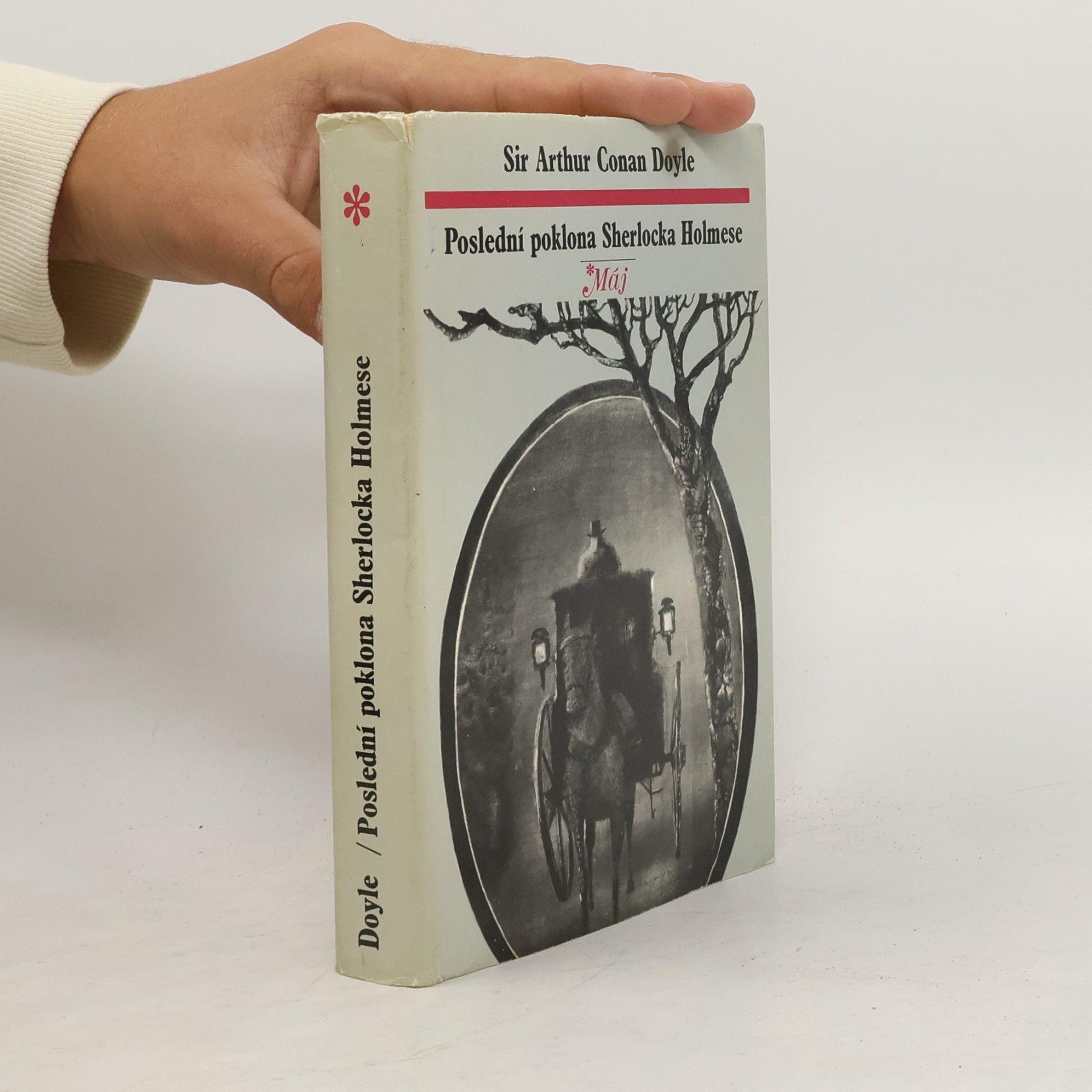 Arthur Conan Doyle Poslední poklona Sherlocka Holmese