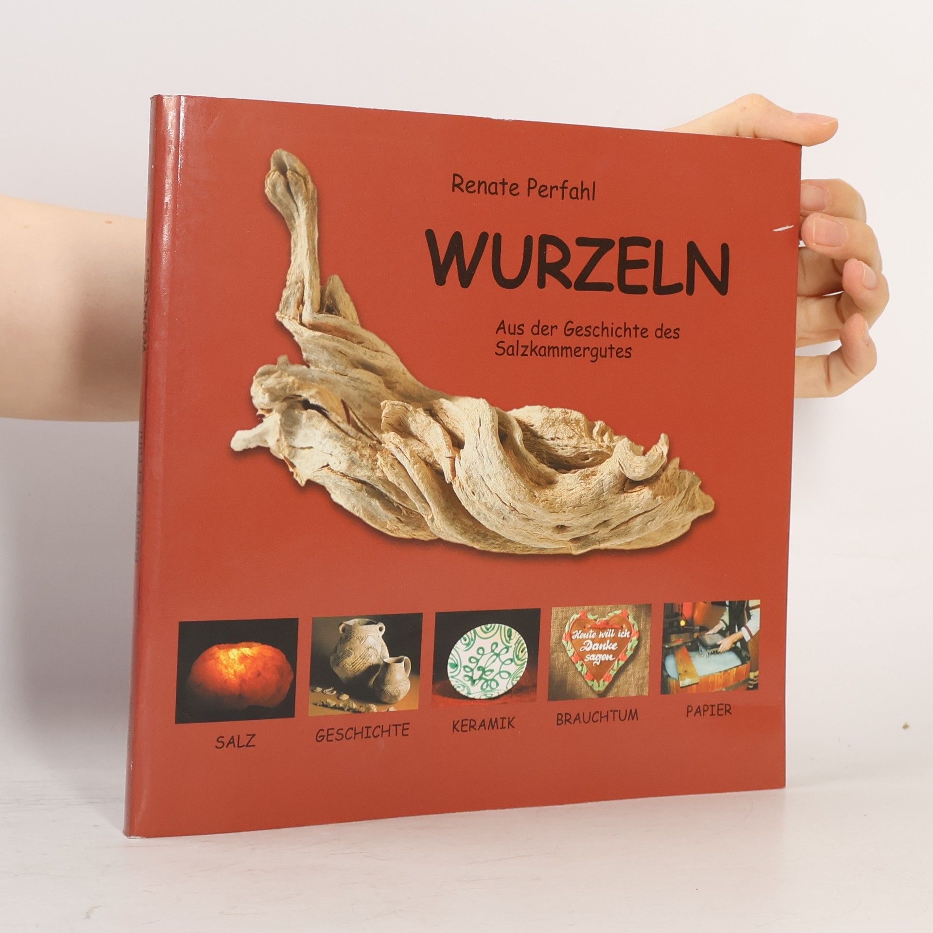 Renate Perfahl Wurzeln