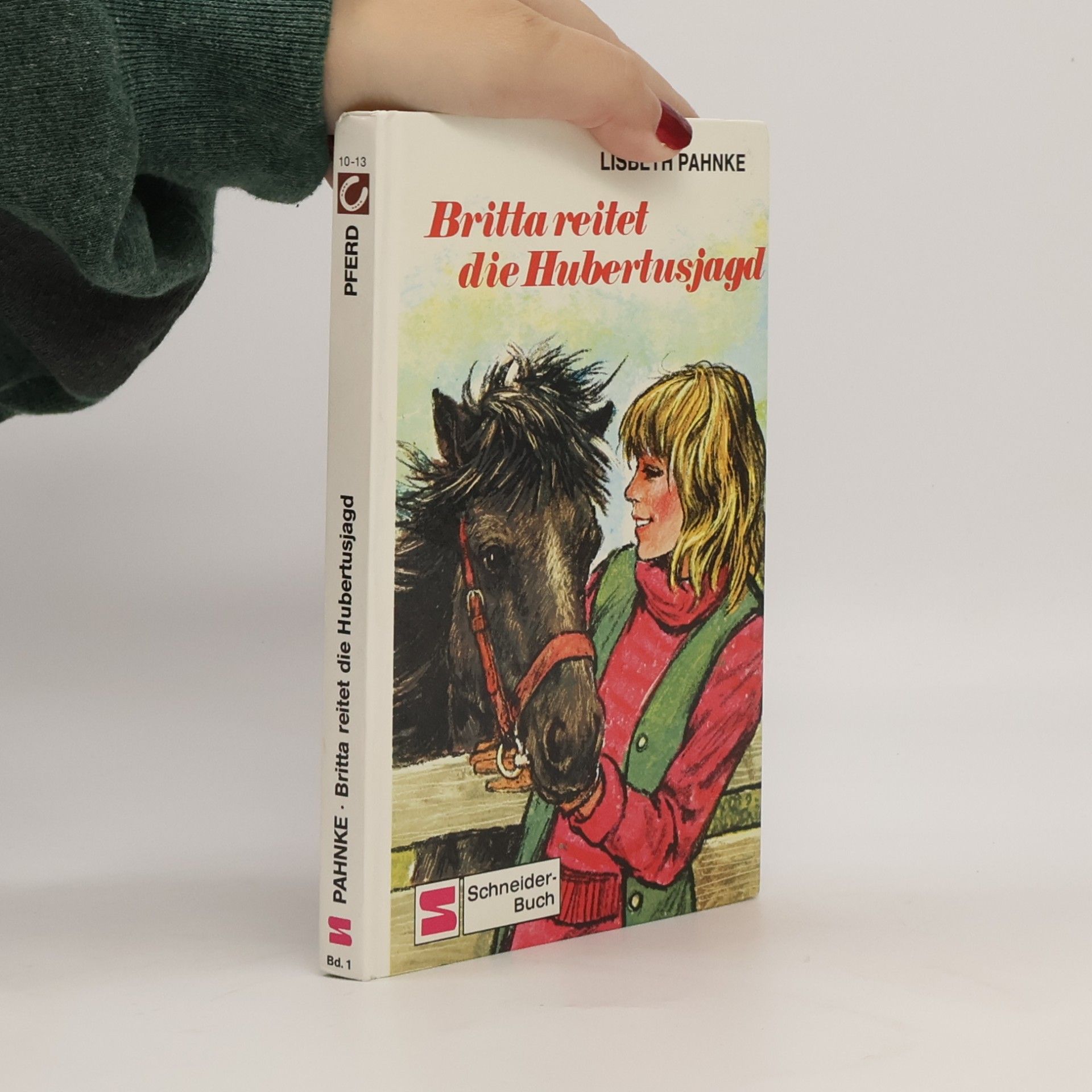Lisbeth Pahnke Britta reitet die Hubertusjagd