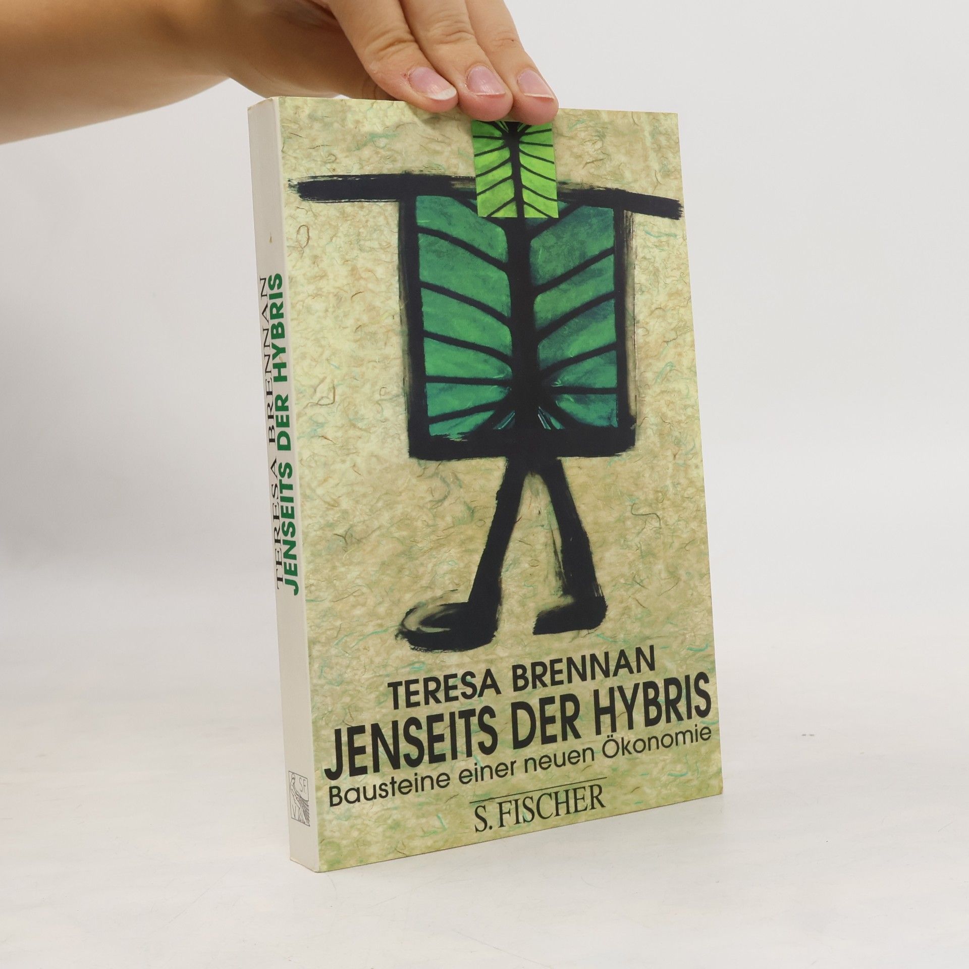 Teresa Brennan Jenseits der Hybris