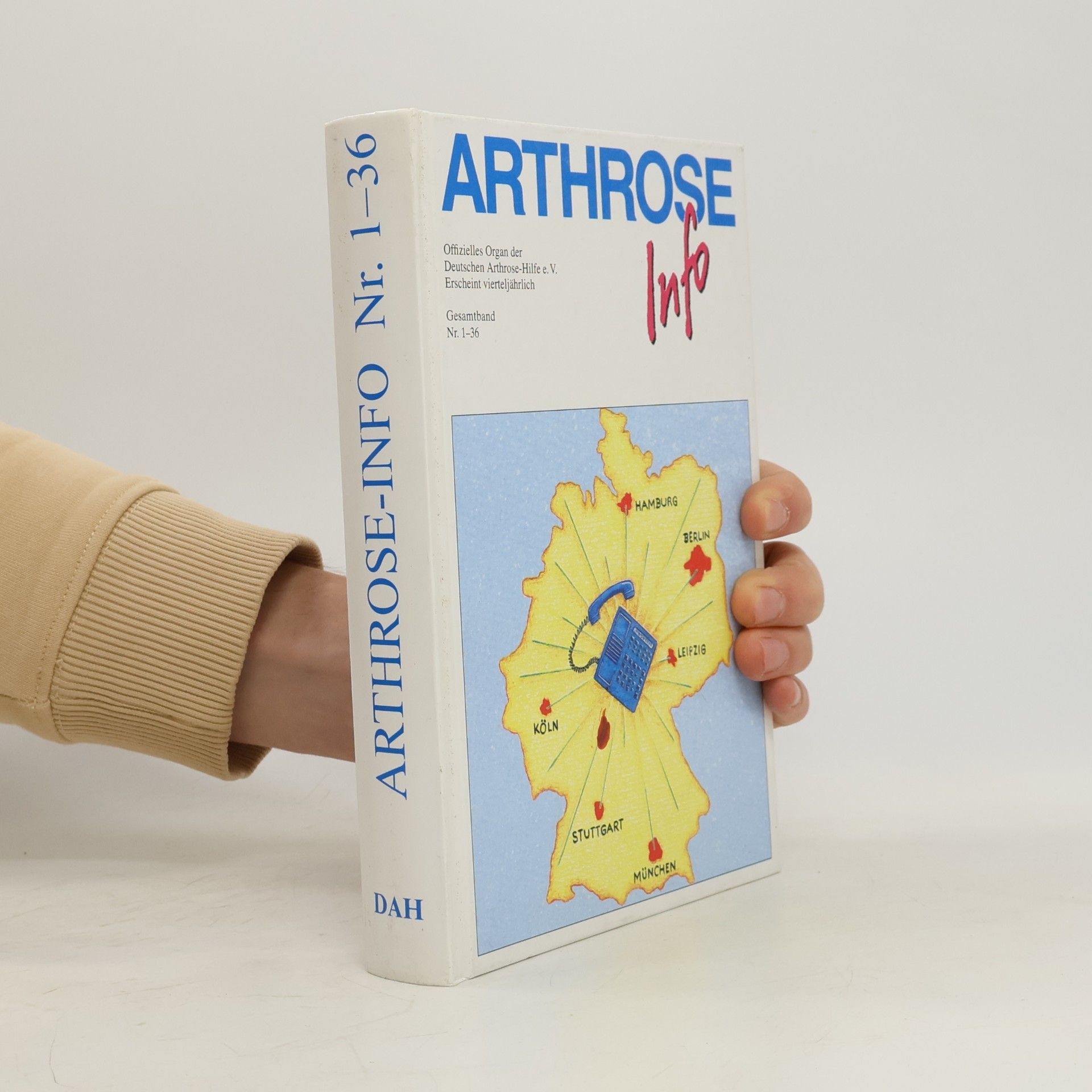 Autorenkollektiv Arthrose-Info Nr. 1-36