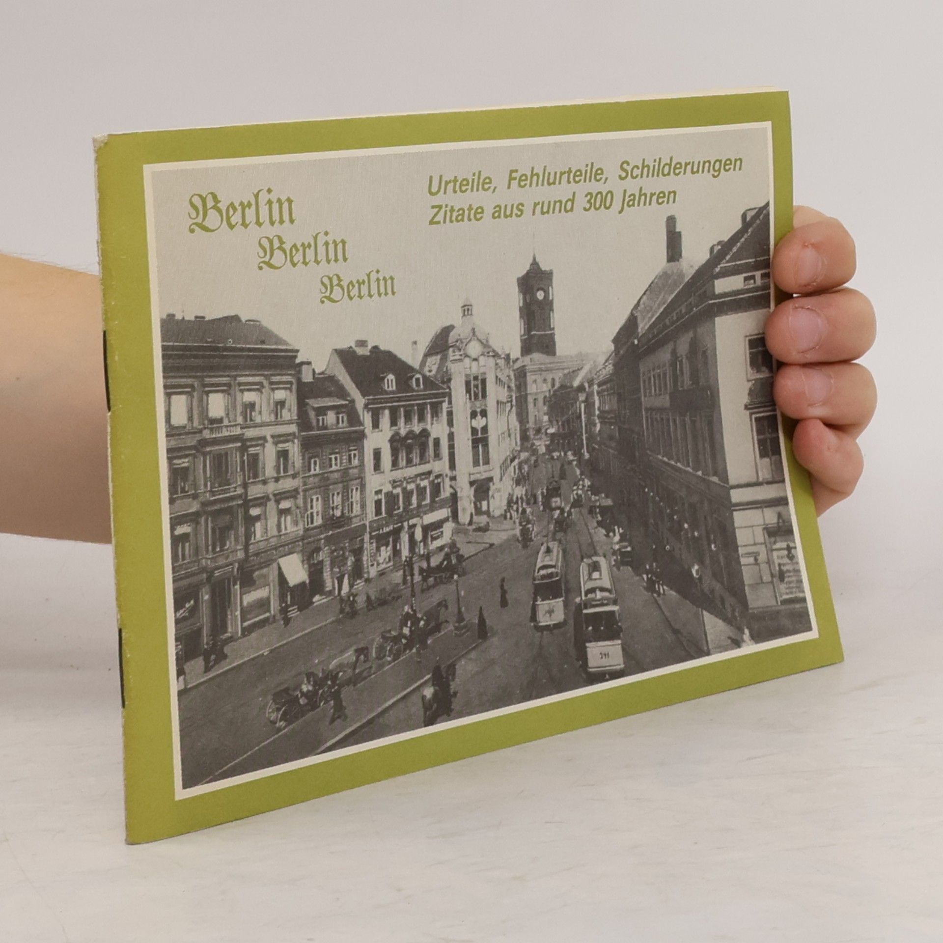 Berlin, Berlin, Berlin