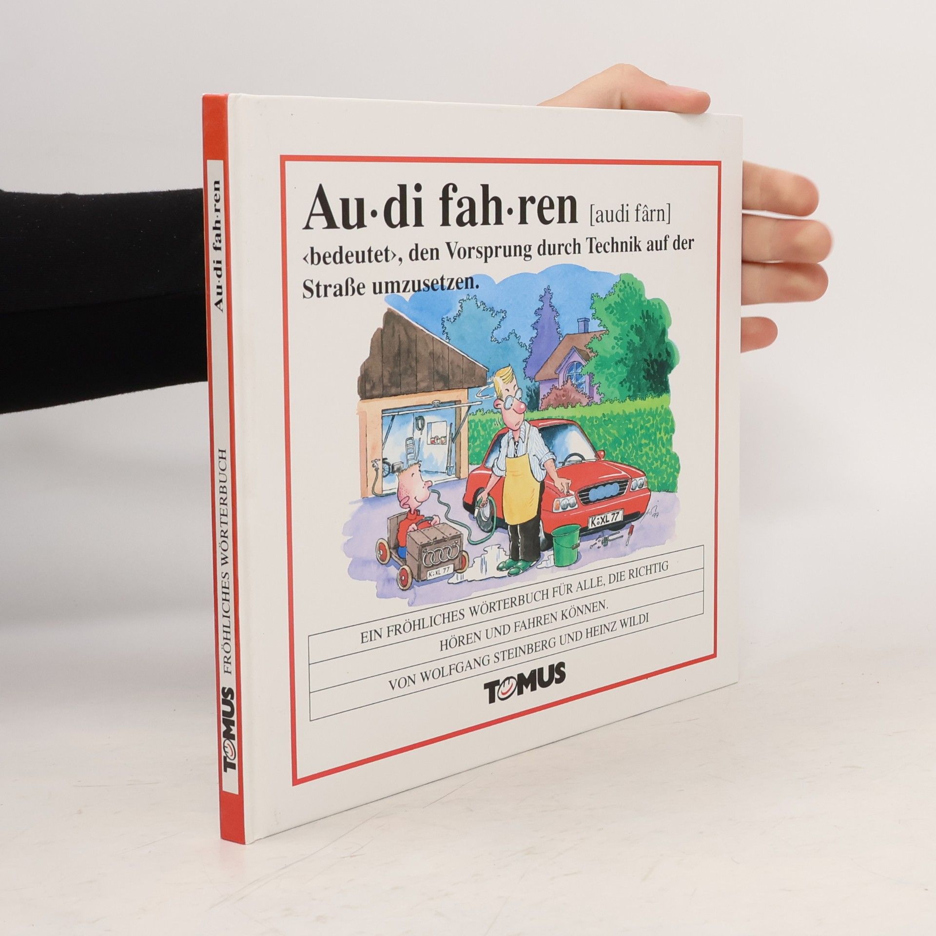 Wolfgang Steinberg Audi fahren