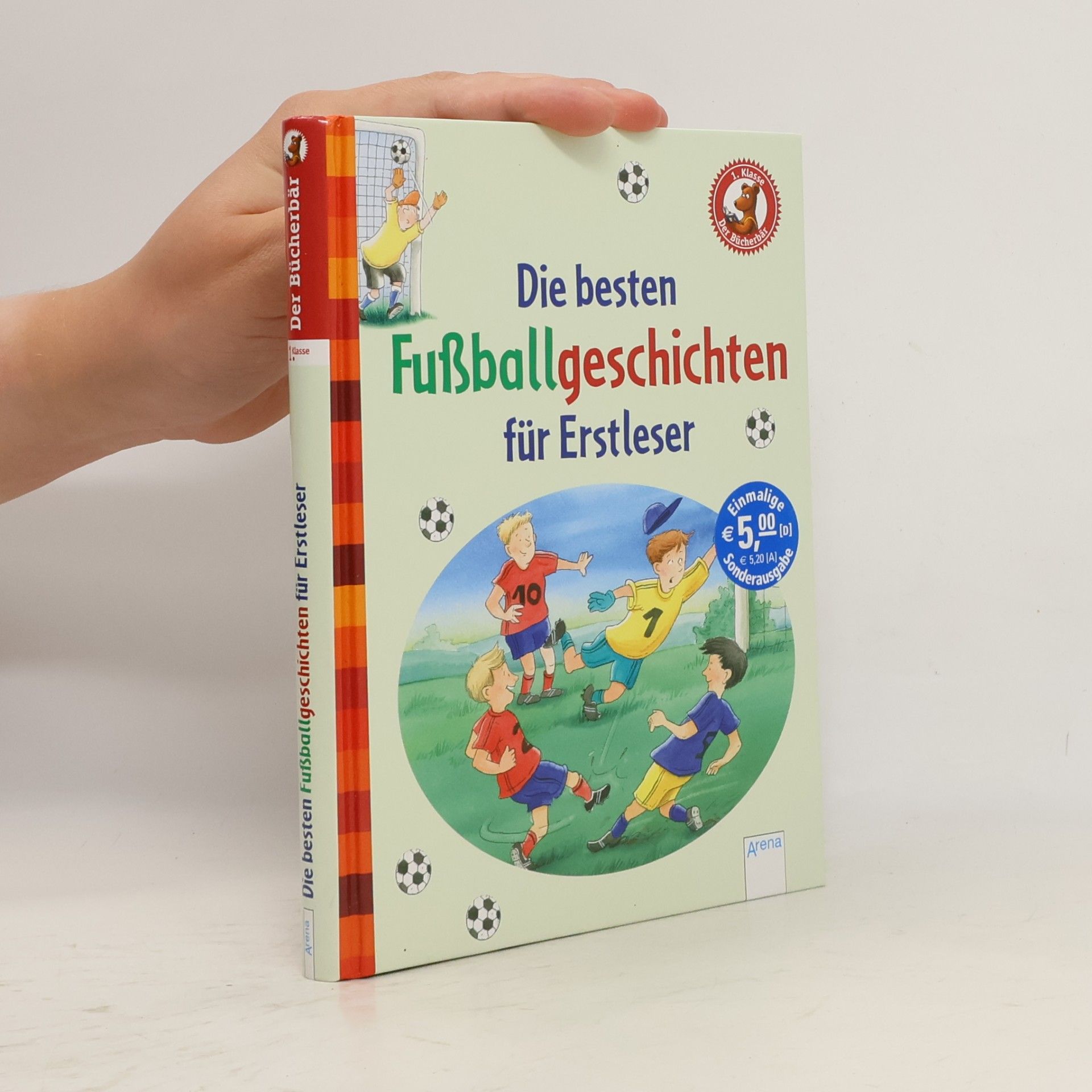 Willi Fährmann Die besten Fußballgeschichten für Erstleser