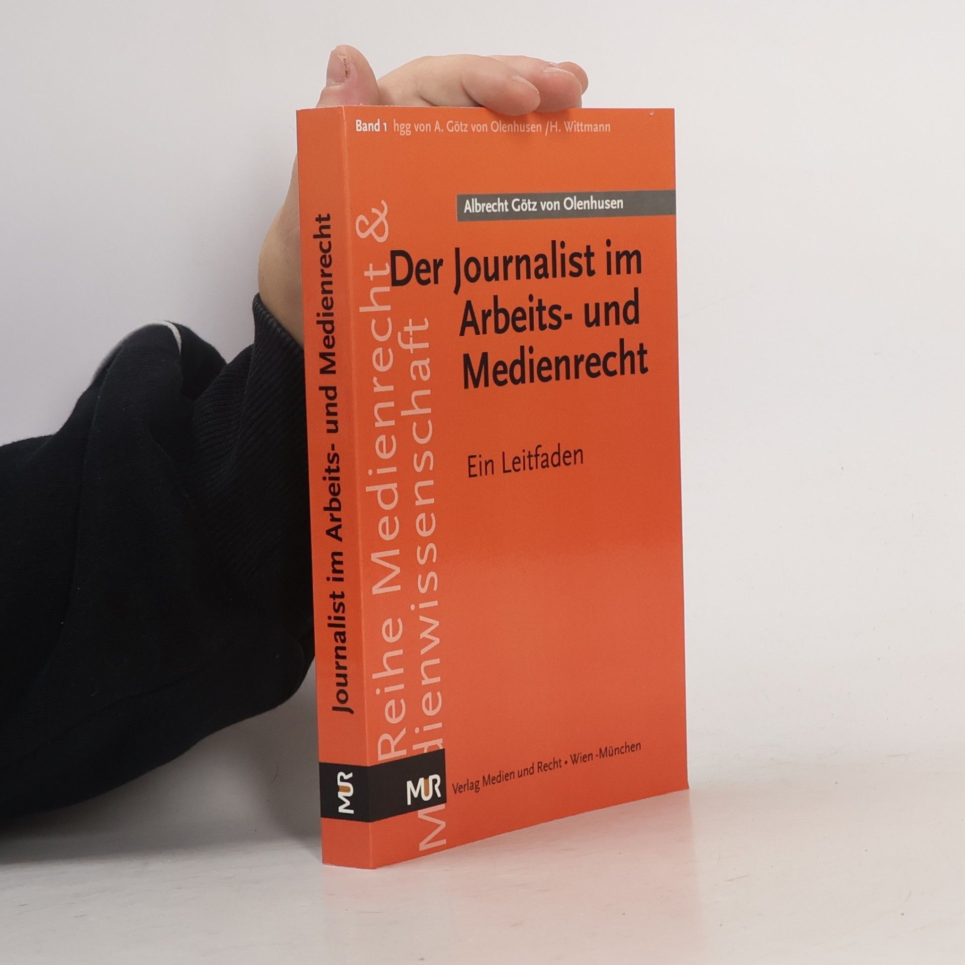 Der Journalist im Arbeits- und Medienrecht