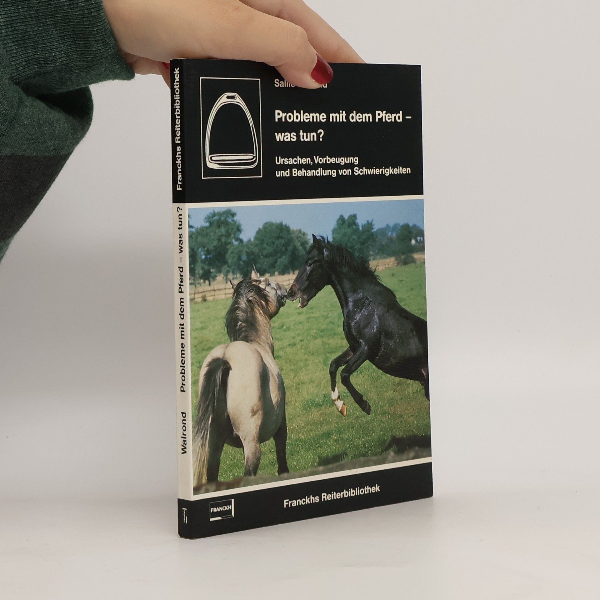 Sallie Walrond Probleme mit dem Pferd - was tun?