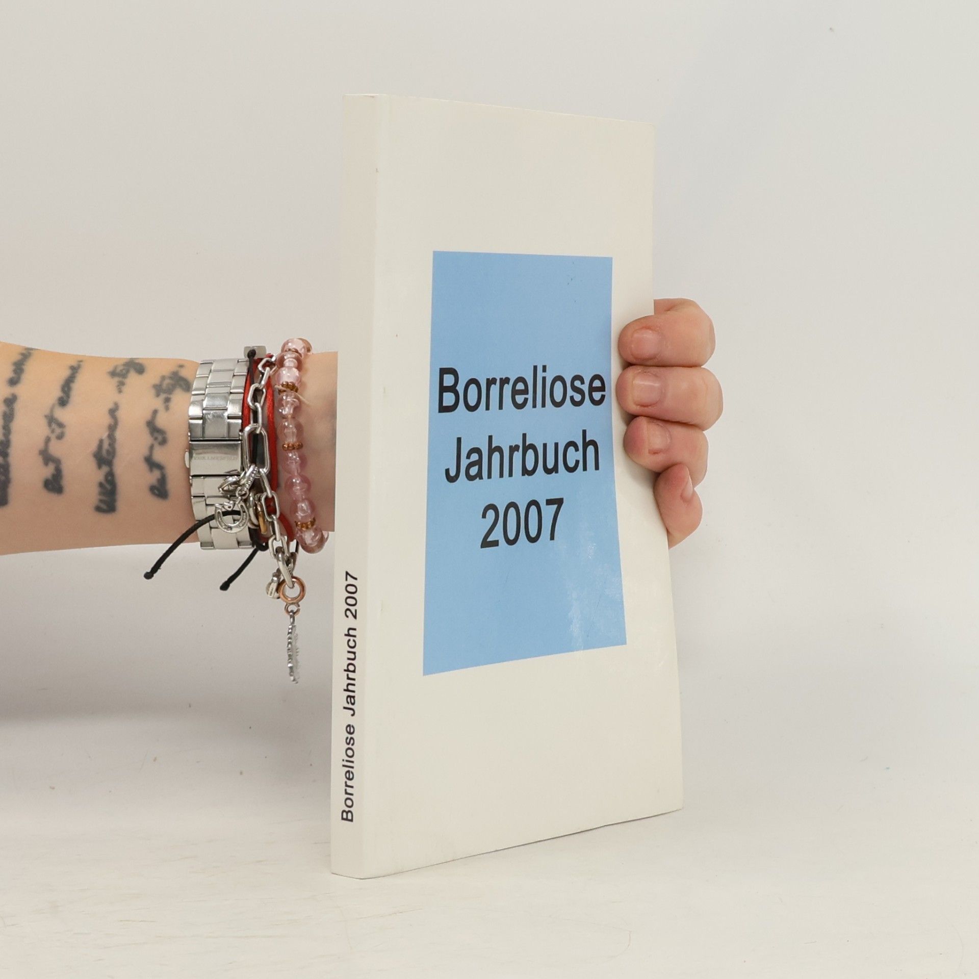 Borreliose Jahrbuch 2007
