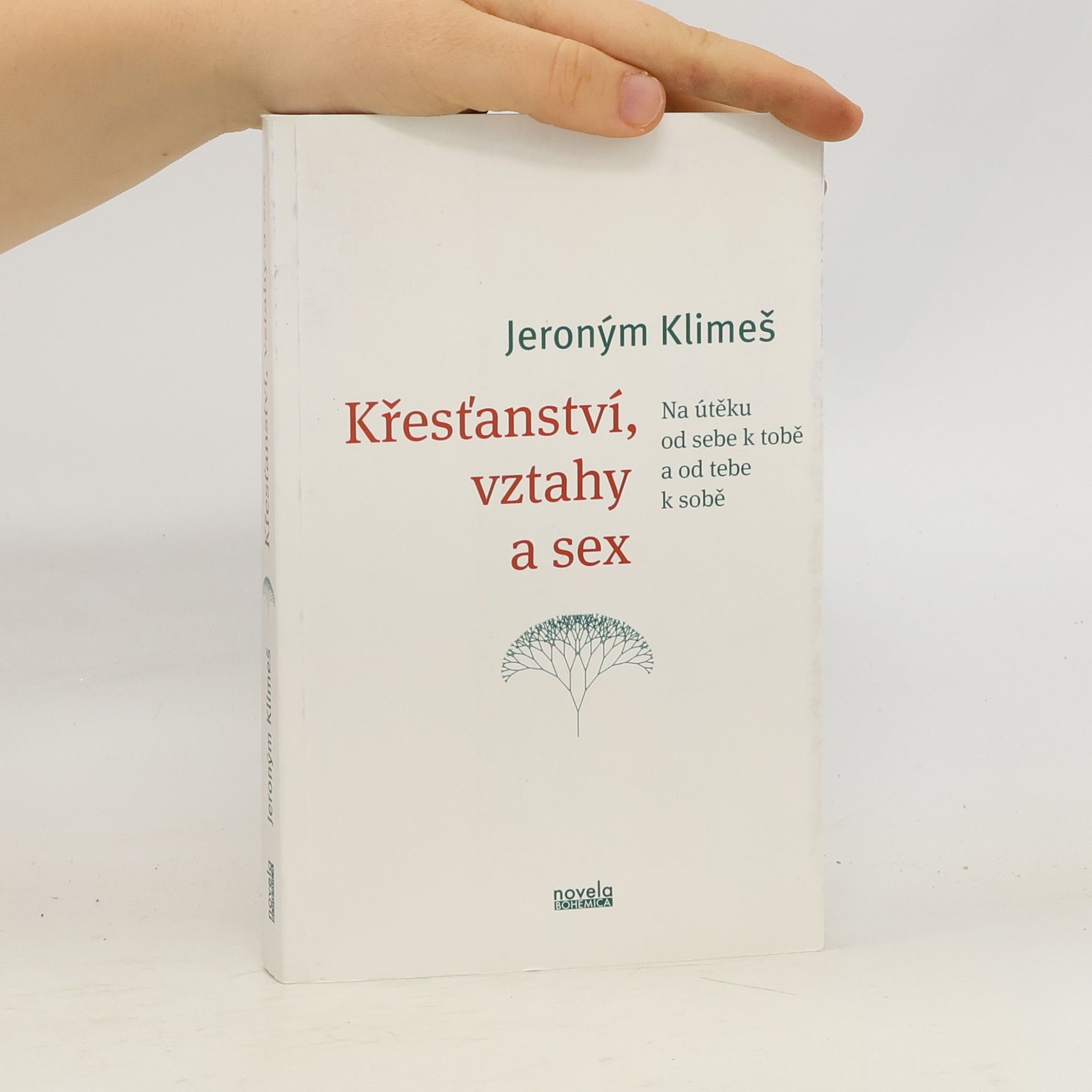 Křesťanství, vztahy a sex - Na útěku od sebe k tobě a od tebe k sobě