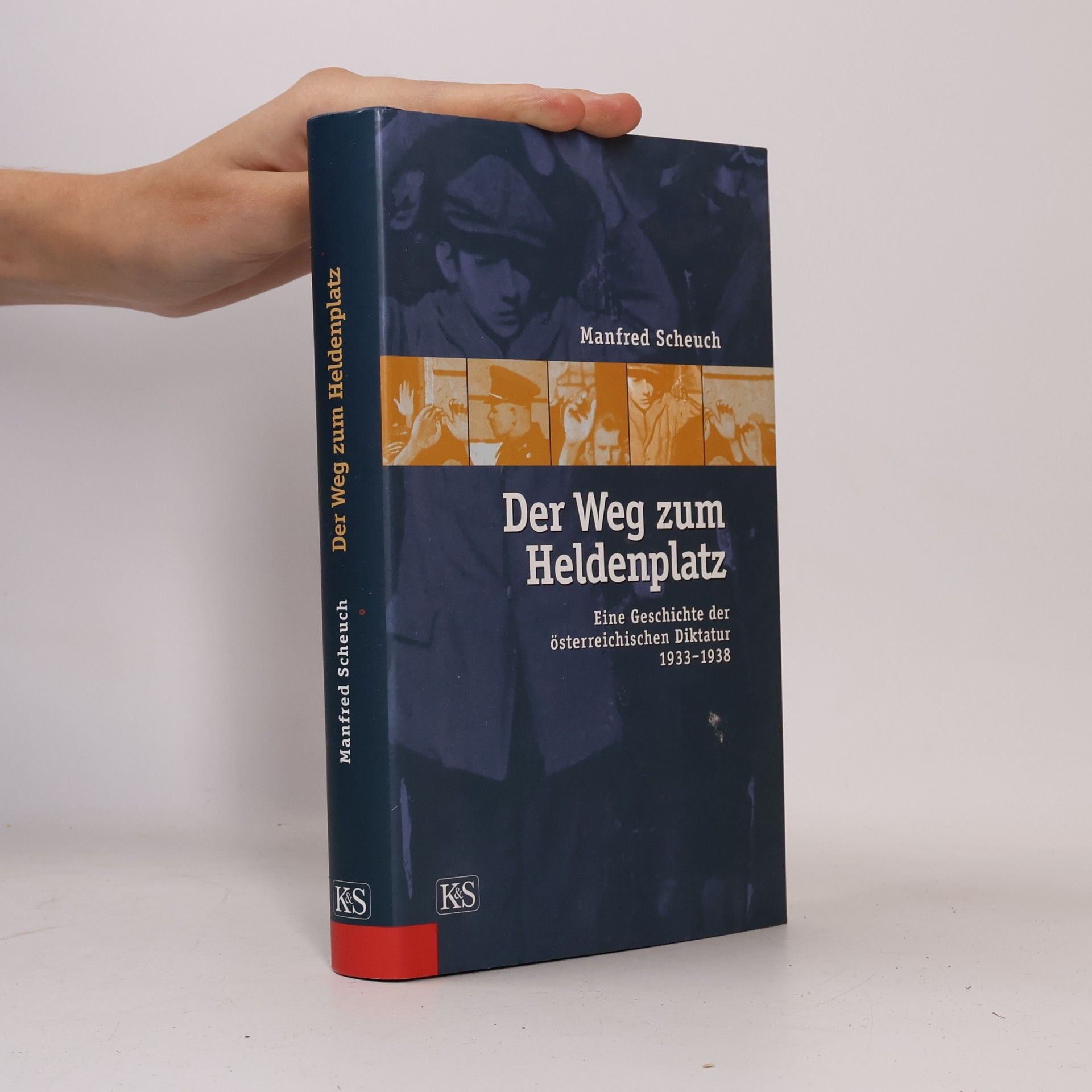 Manfred Scheuch Der Weg zum Heldenplatz