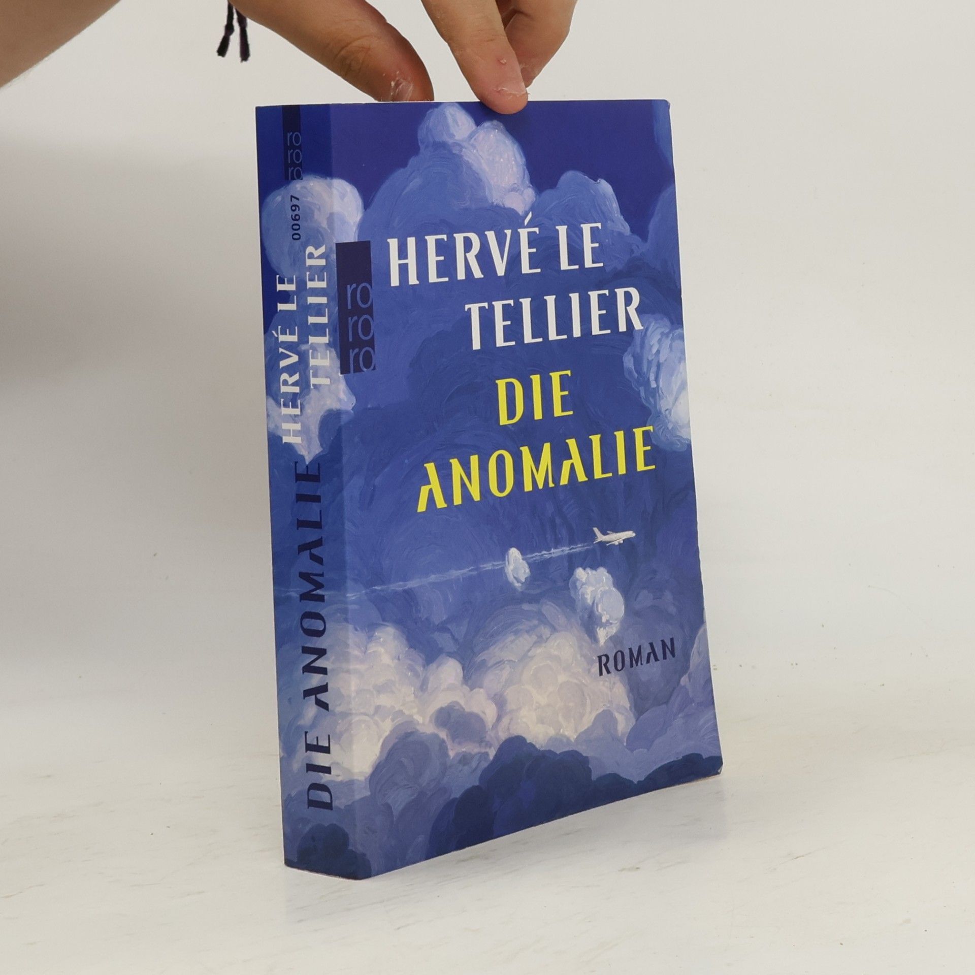 Hervé Le Tellier Die Anomalie