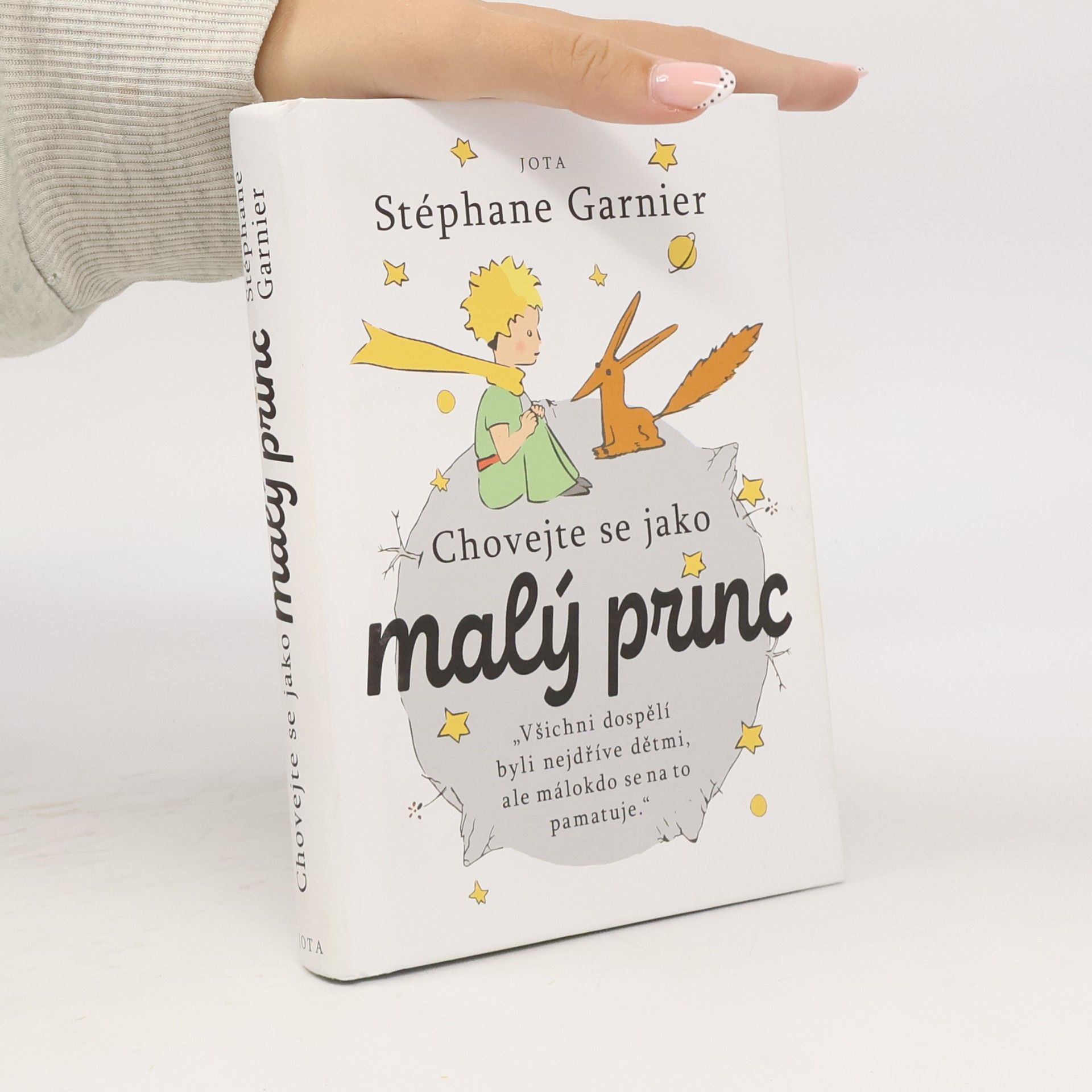 Stéphane Garnier Chovejte se jako malý princ