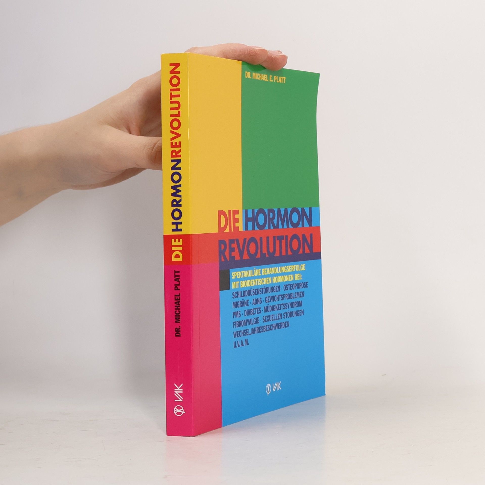 Die Hormonrevolution