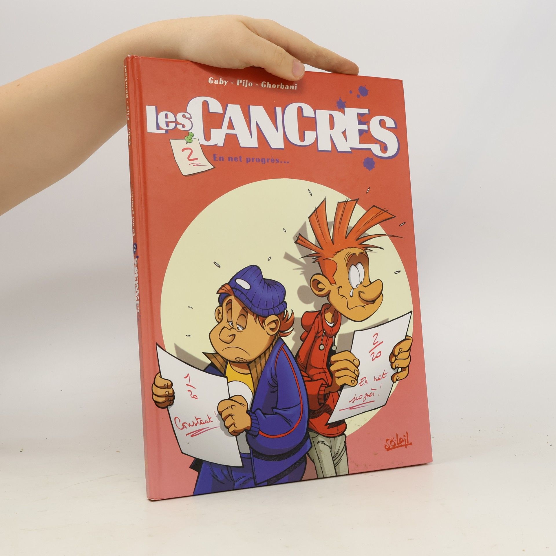 Gaby Les Cancres - 2: En net progrès...