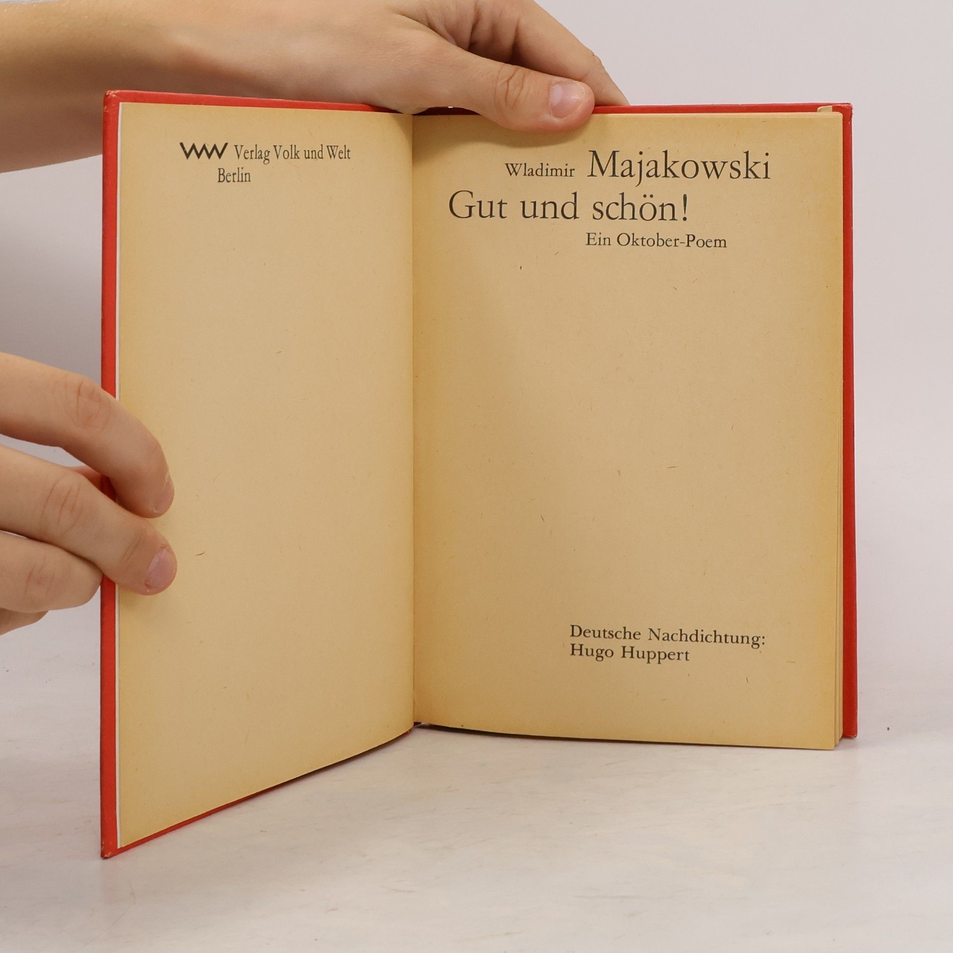 Vladimir Vladimirovič Majakovskij Gut und Schön