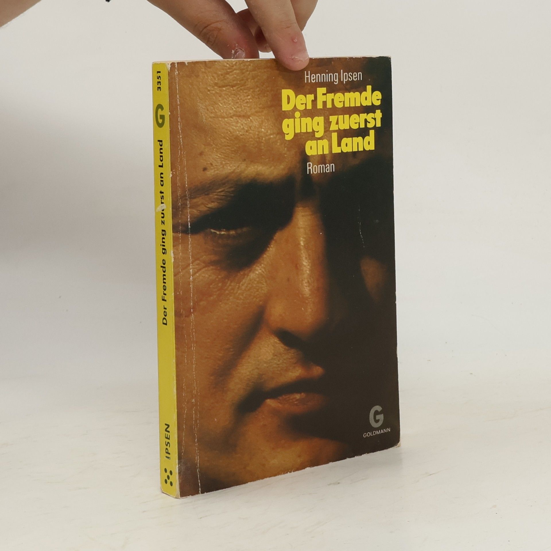 Henning Ipsen Der Fremde ging zuerst an Land