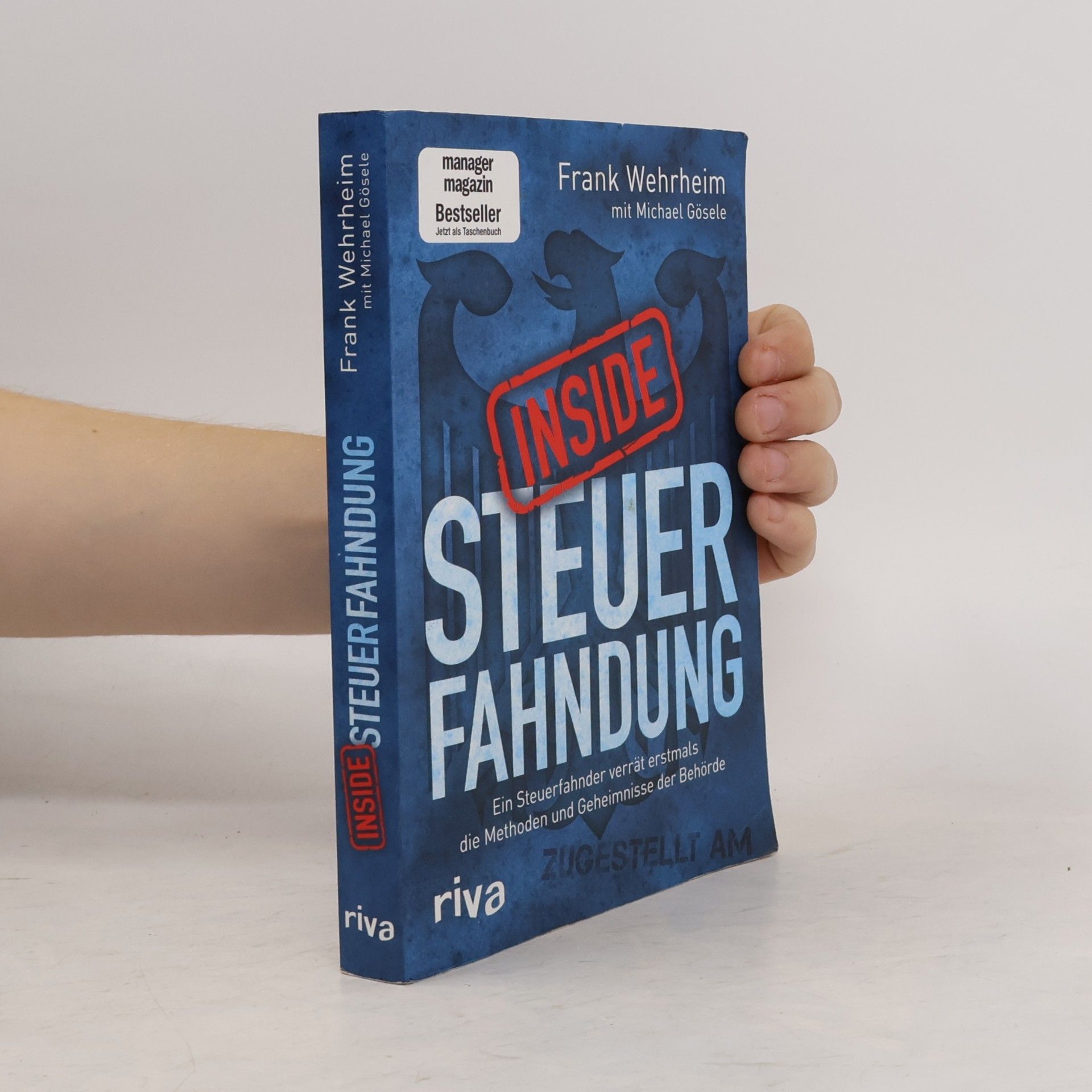 Frank Wehrheim Inside Steuerfahndung