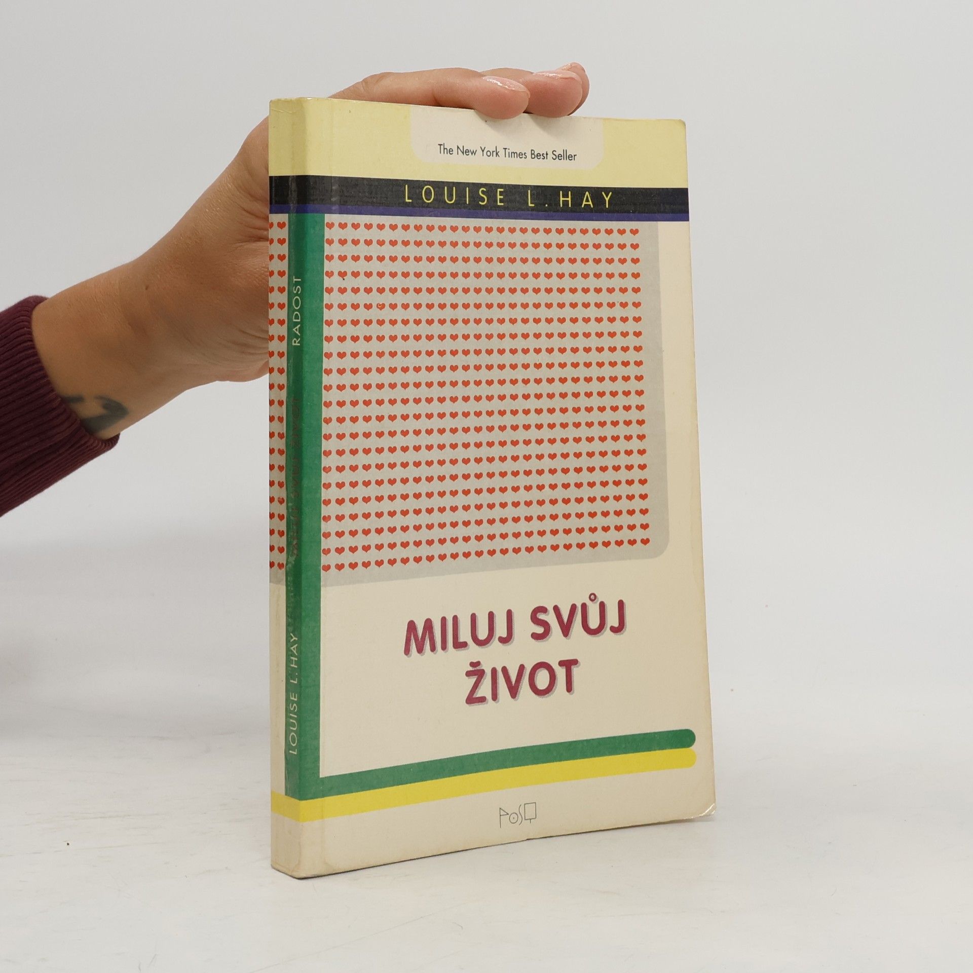 Louise Lynn Hay Miluj svůj život